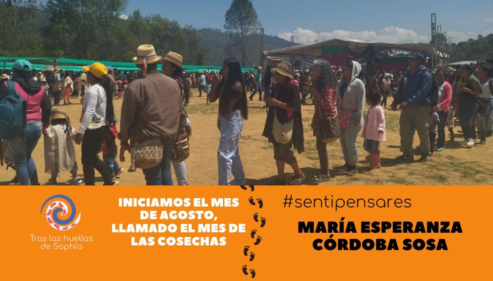 Iniciamos el mes de agosto, llamado el mes de las cosechas