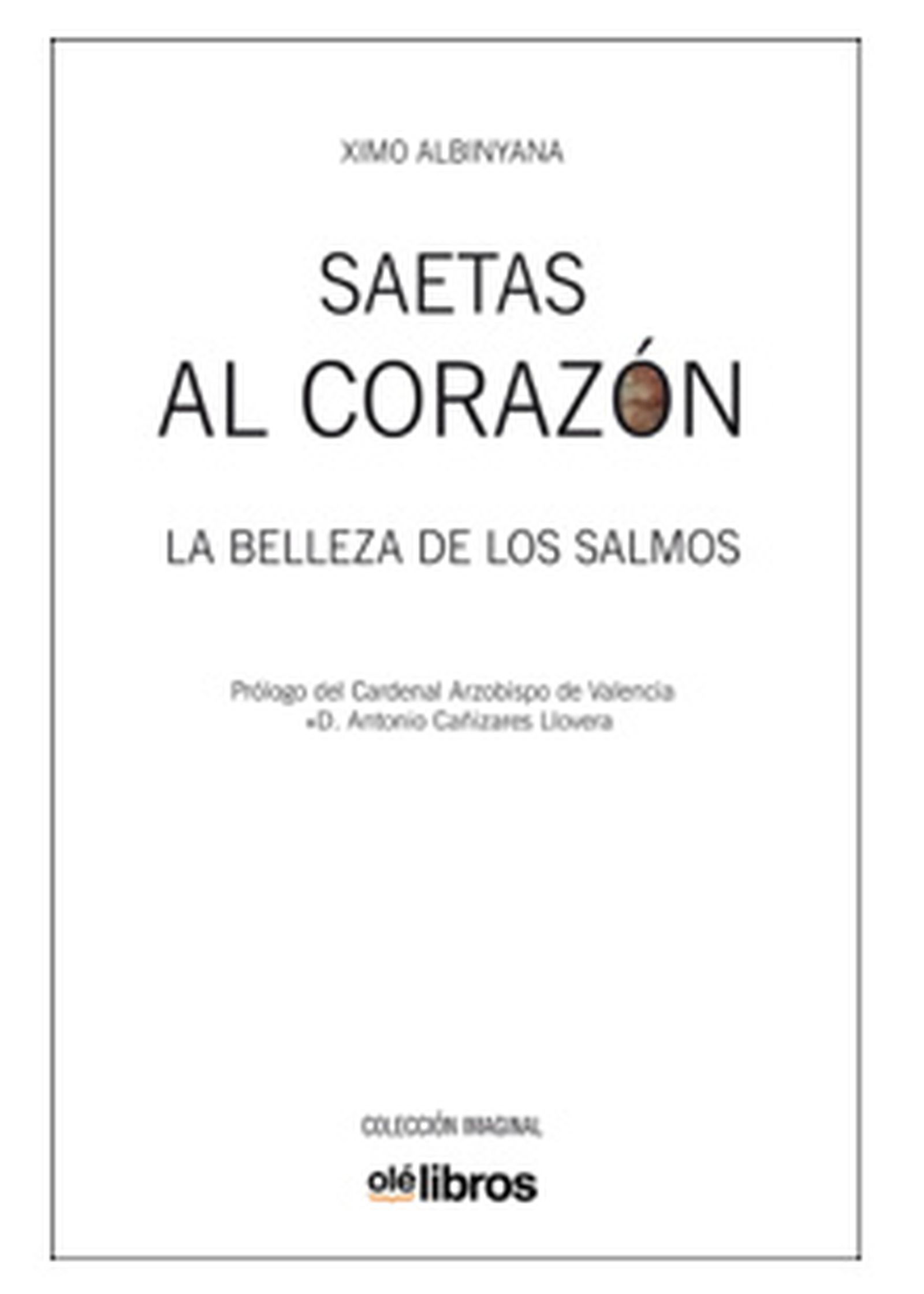 Saetas del corazón