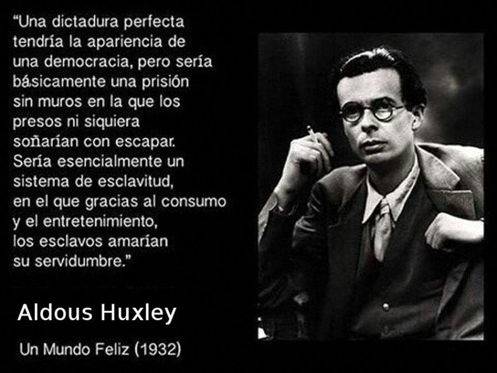 aldous-huxley-dictadura-perfecta