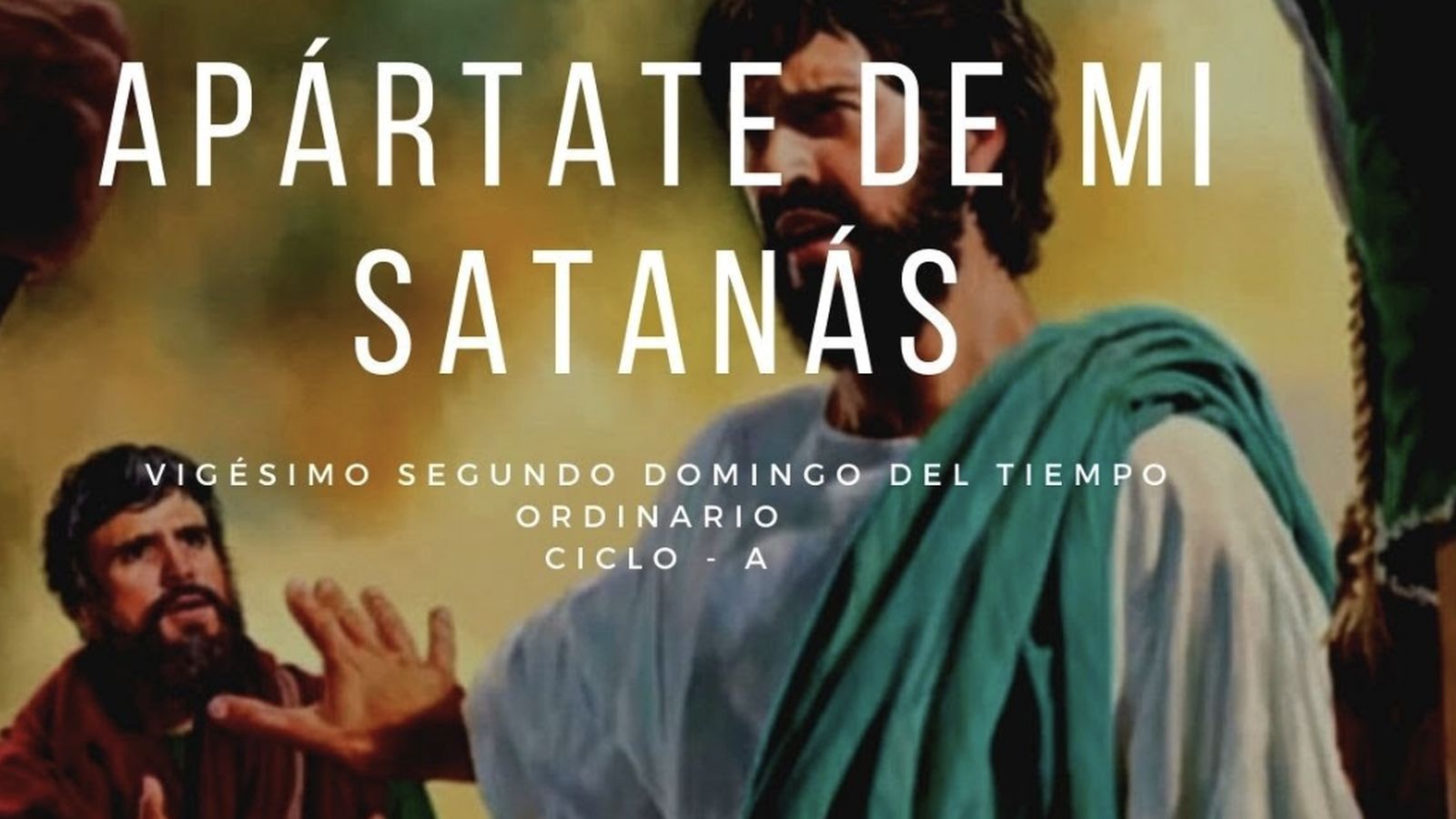 Apártate de mi, Satanás