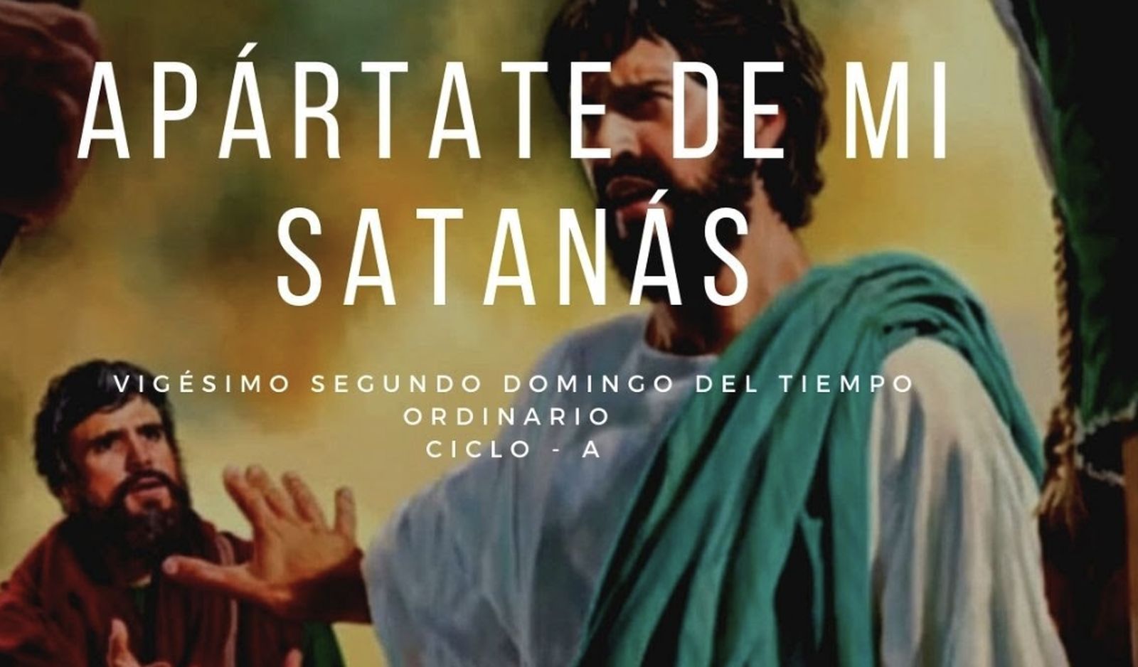 Apártate de mi, Satanás