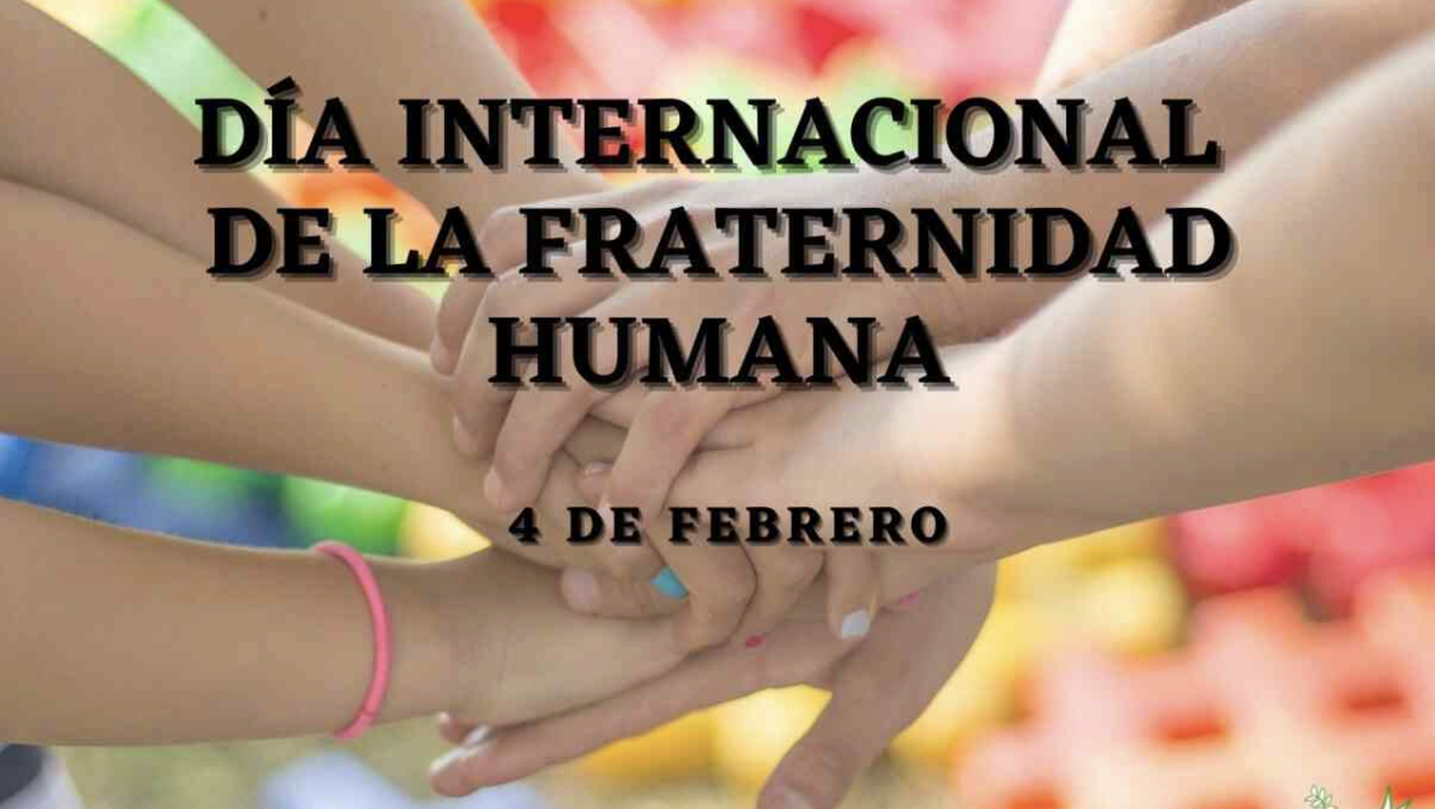 Día internacional de la fraternidad humana