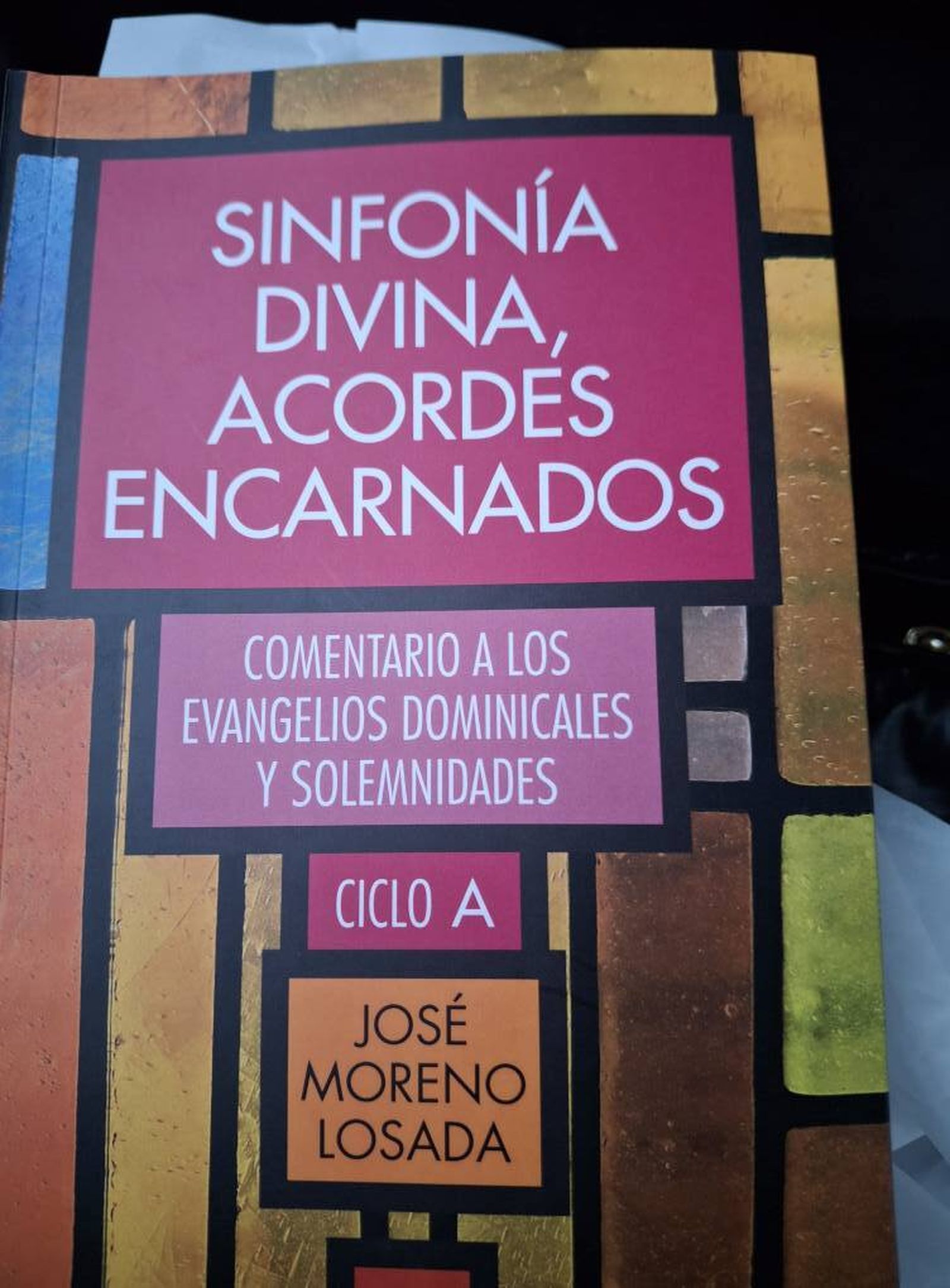 "Sinfonia divina, acordes encarnados" Un nuevo año litúrgico . Ciclo A