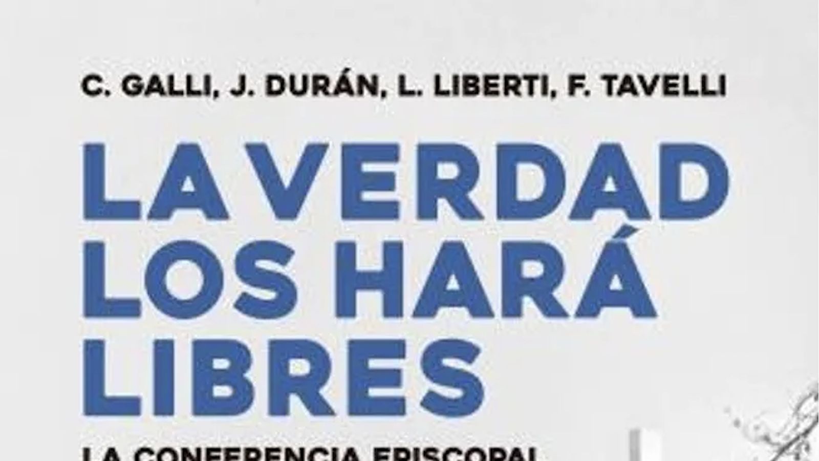Portada del libro 'La verdad los hará libres'