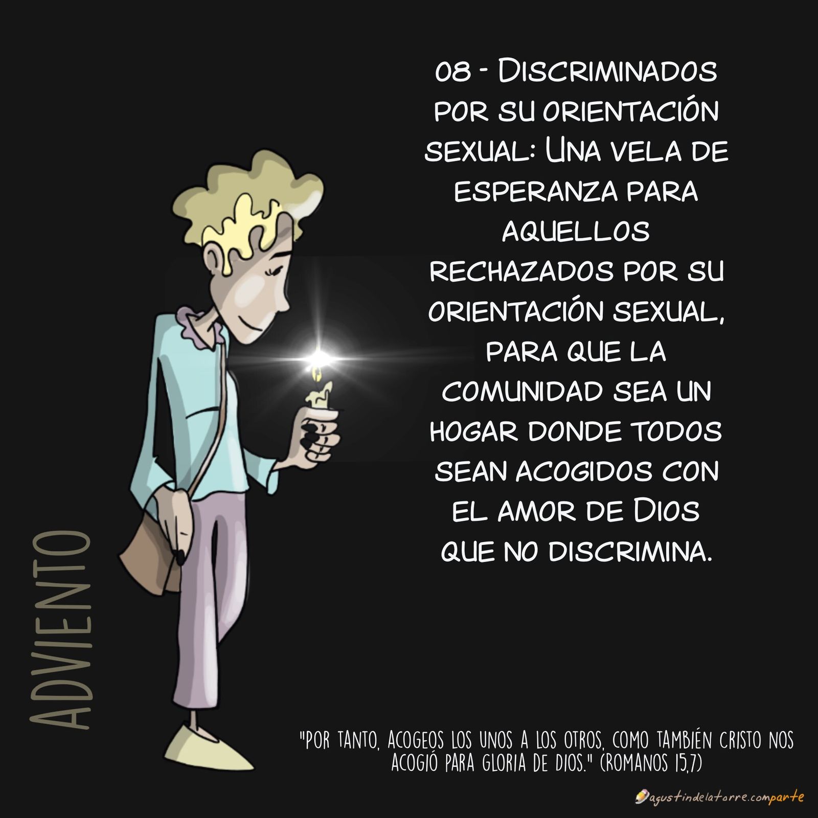 08/24. Una vela de esperanza para los discriminados…