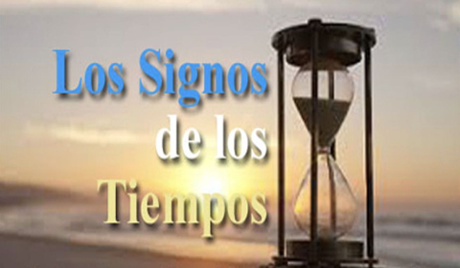 Los signos de los tiempos