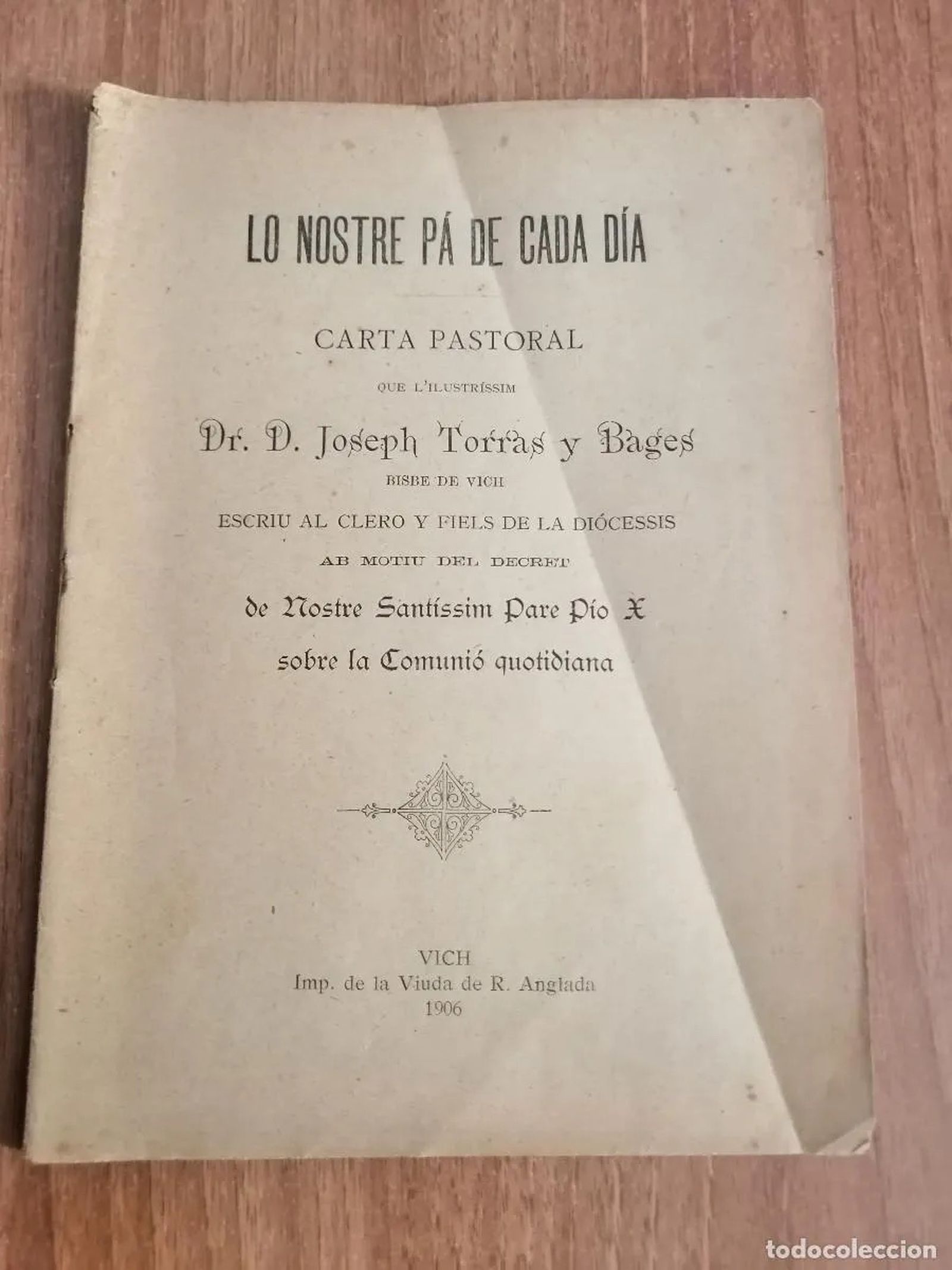 Lo nostre pá de cada dia, pastoral del bisbe Torras i Bages