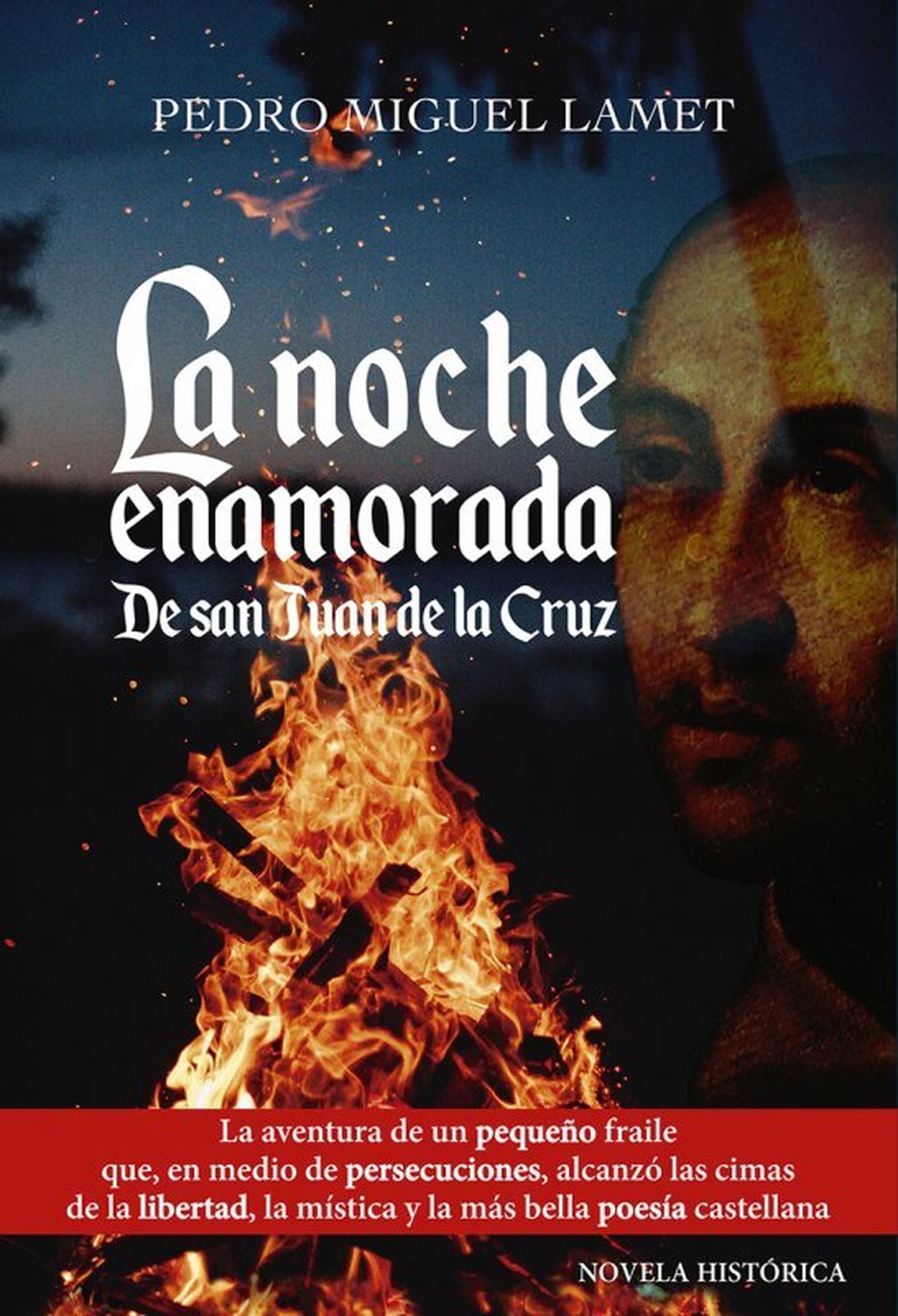 La noche enamorada de san Juan de la Cruz