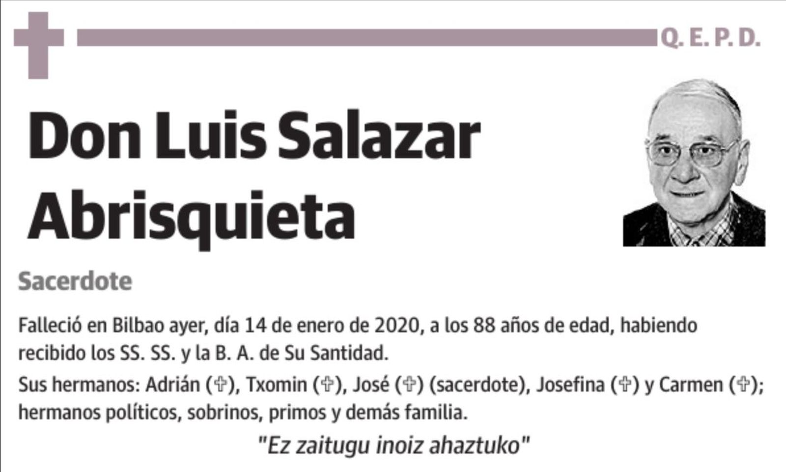 In memoriam: Luis Salazar, un excelente cura y una mejor persona