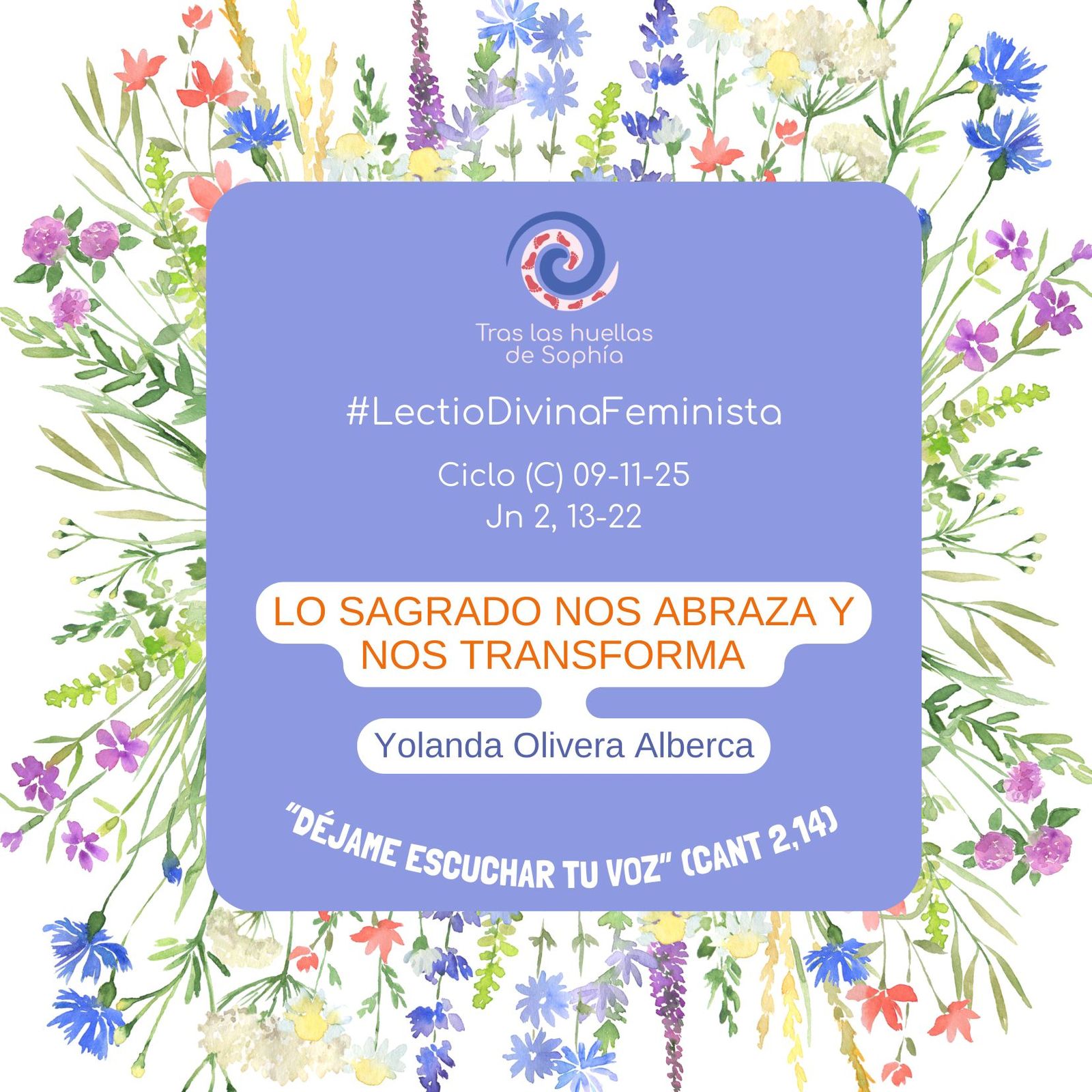 LO SAGRADO NOS ABRAZA Y NOS TRANSFORMA