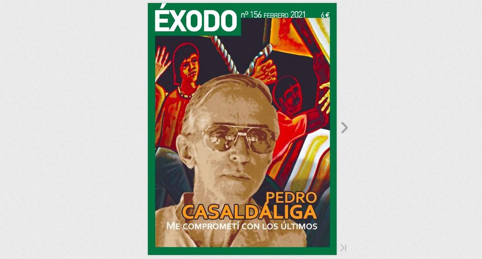 Éxodo homenajea a Casaldáliga