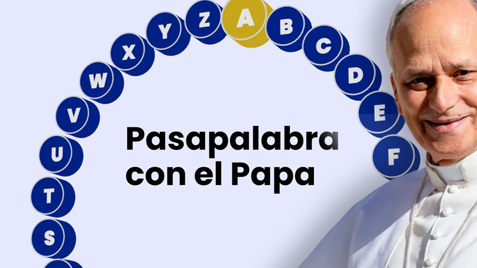 'Pasapalabra' con el Papa
