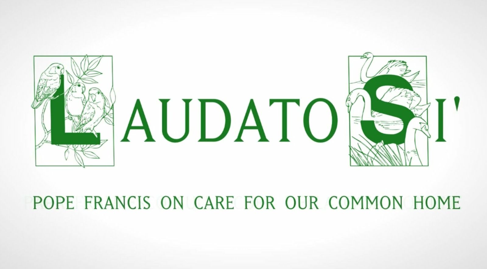 Laudato Si