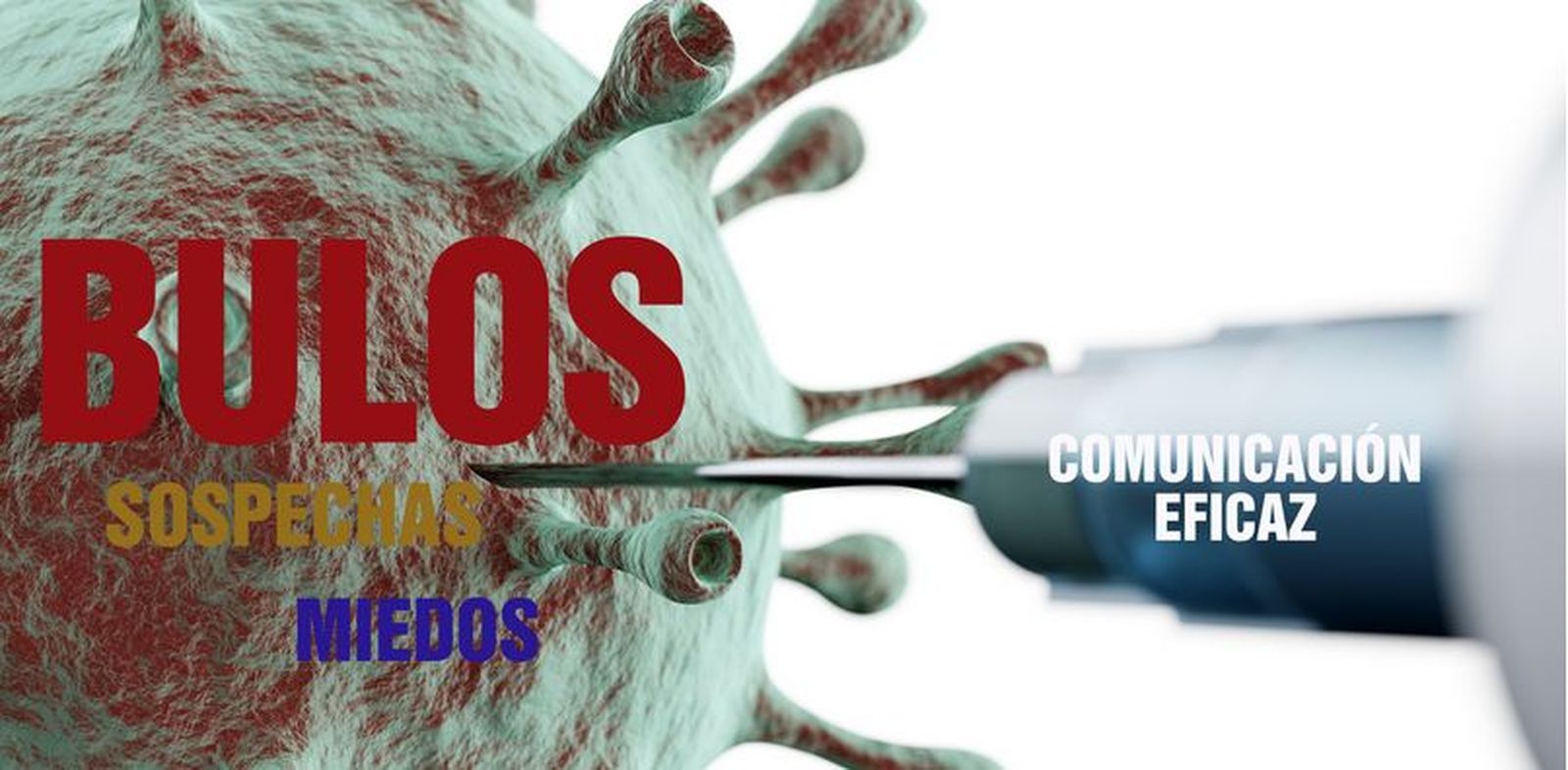 Acceso mundial a las vacunas y mensajes claros