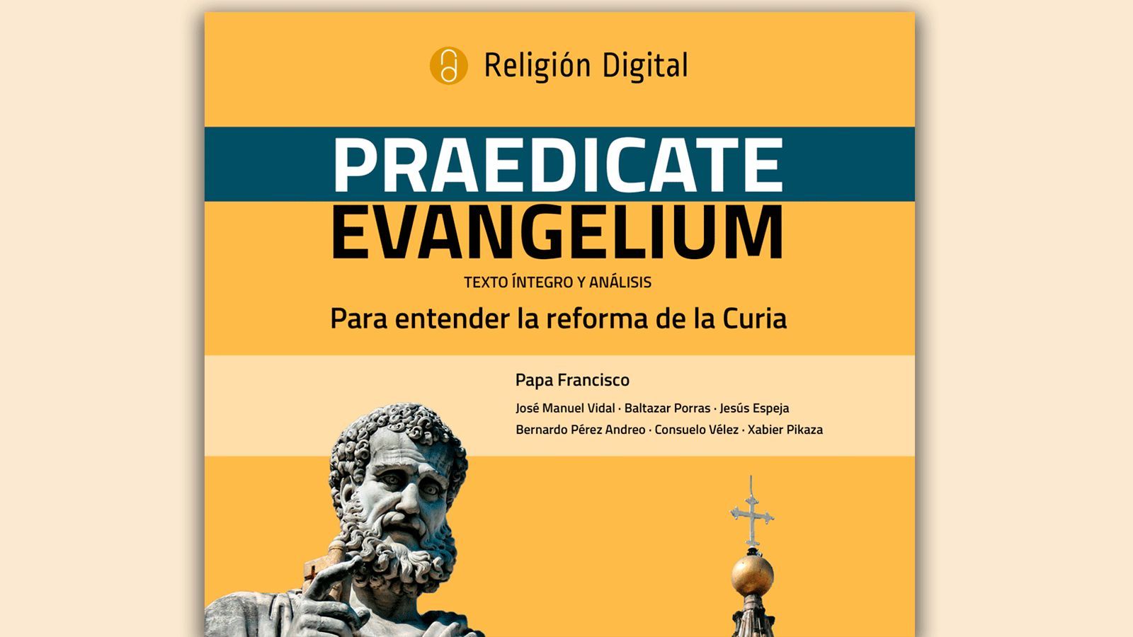 Consigue la ‘Praedicate Evangelium’ con RD