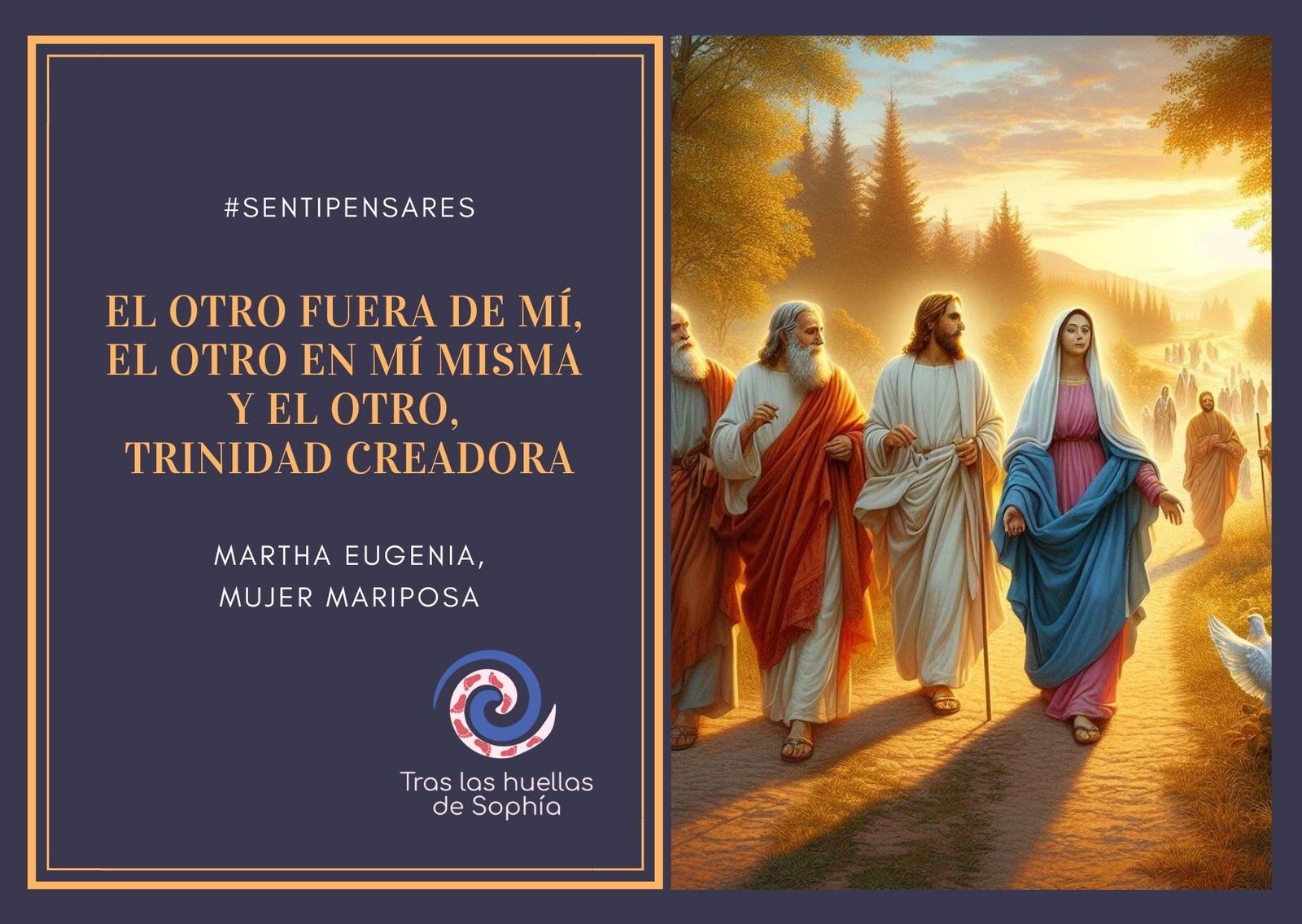 EL OTRO FUERA DE MÍ,  EL OTRO EN MÍ MISMA  Y EL OTRO,  TRINIDAD CREADORA