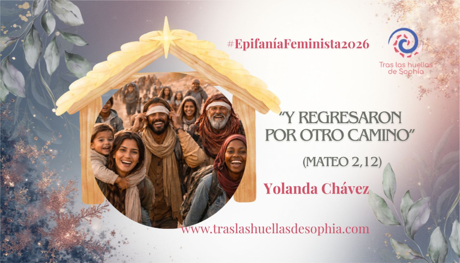 Y regresaron por otro camino