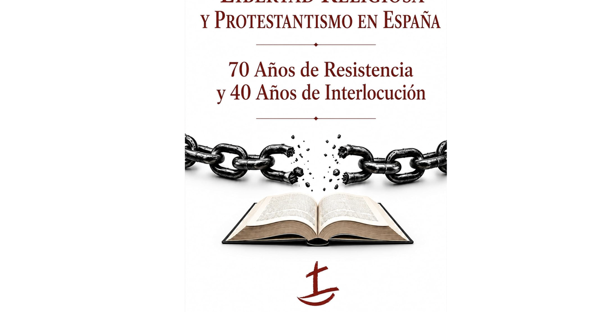 Memoria, libertad y conciencia evangélica en la España contemporánea