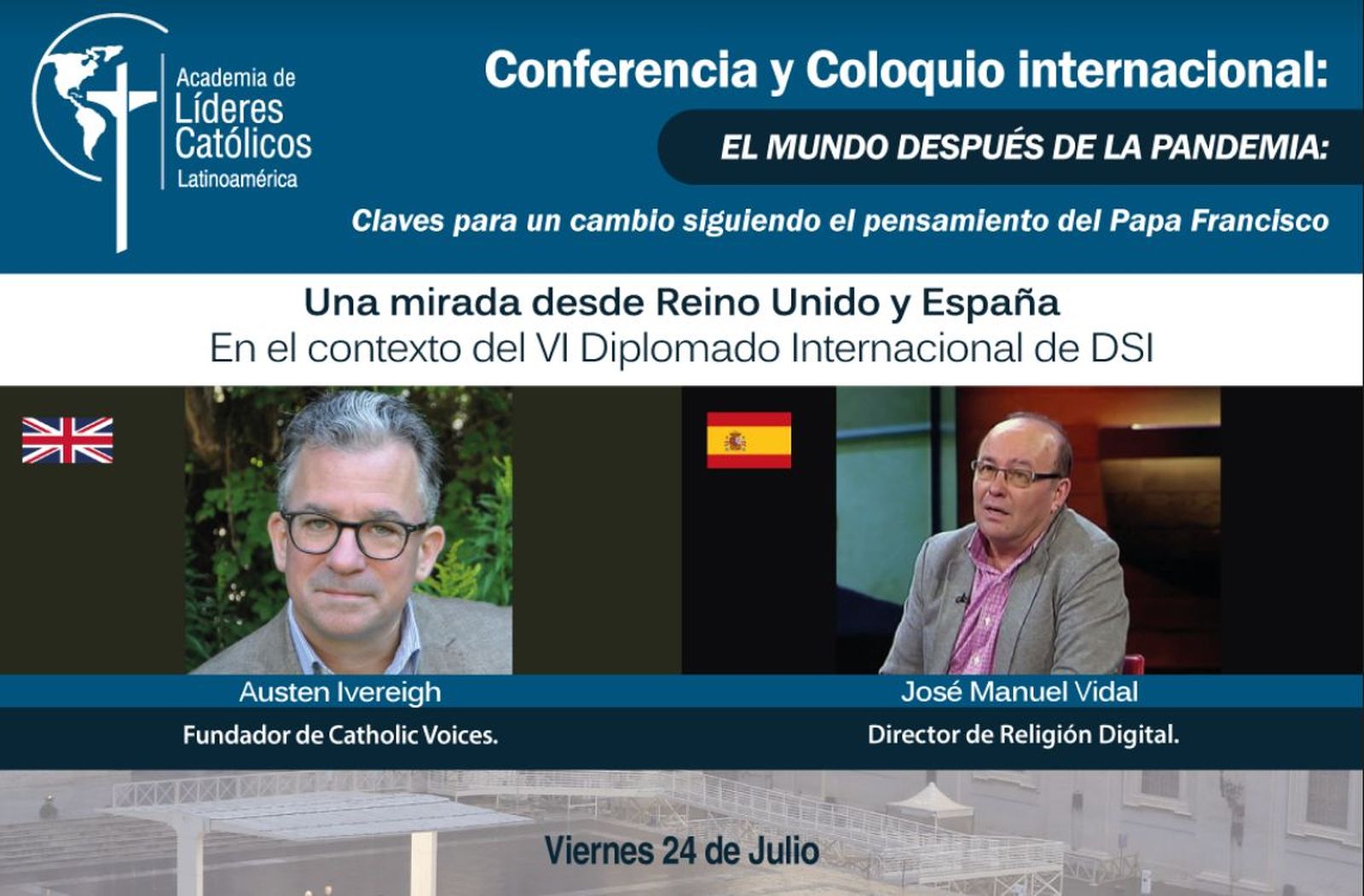 Coloquio internacional con Austen Ivereigh y José Manuel Vidal