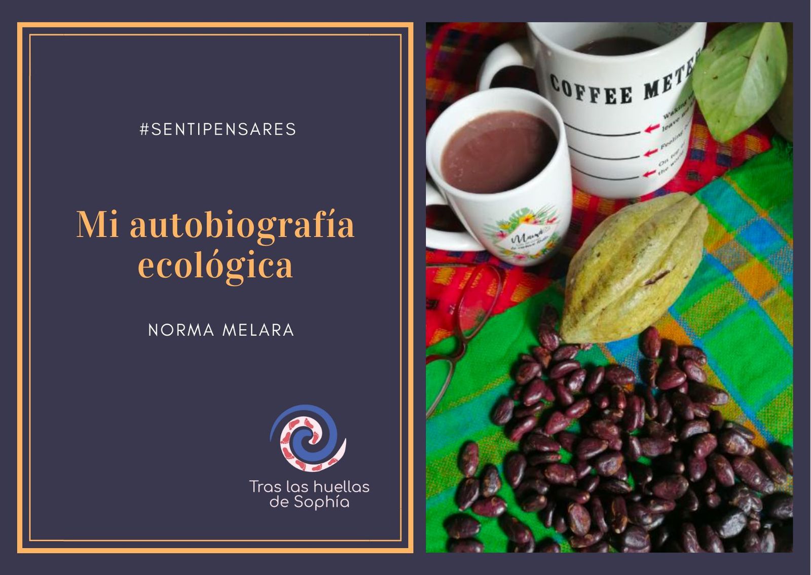 Mi autobiografía ecológica