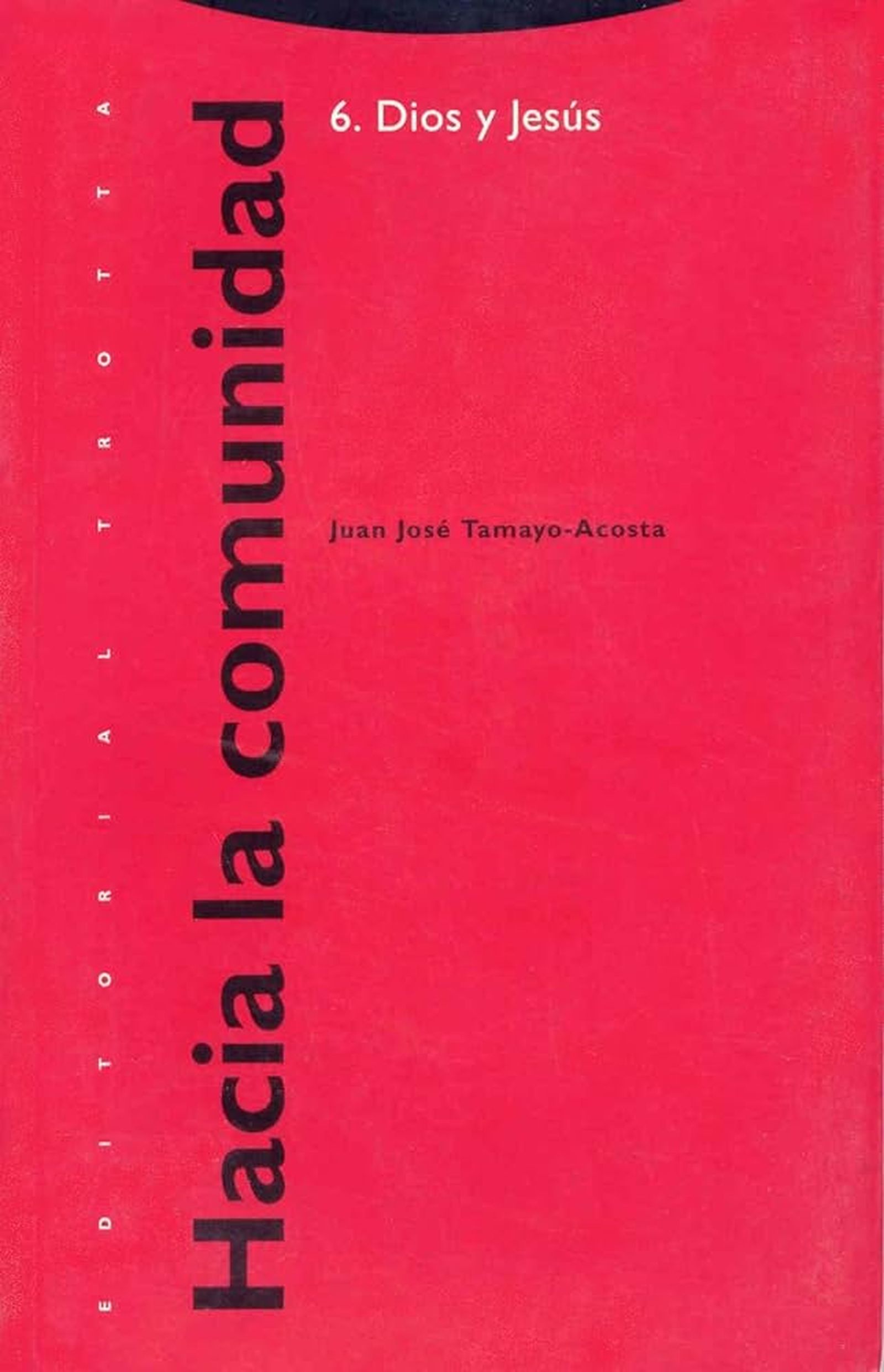 HACIA LA COMUNIDAD DIOS Y JESÚS