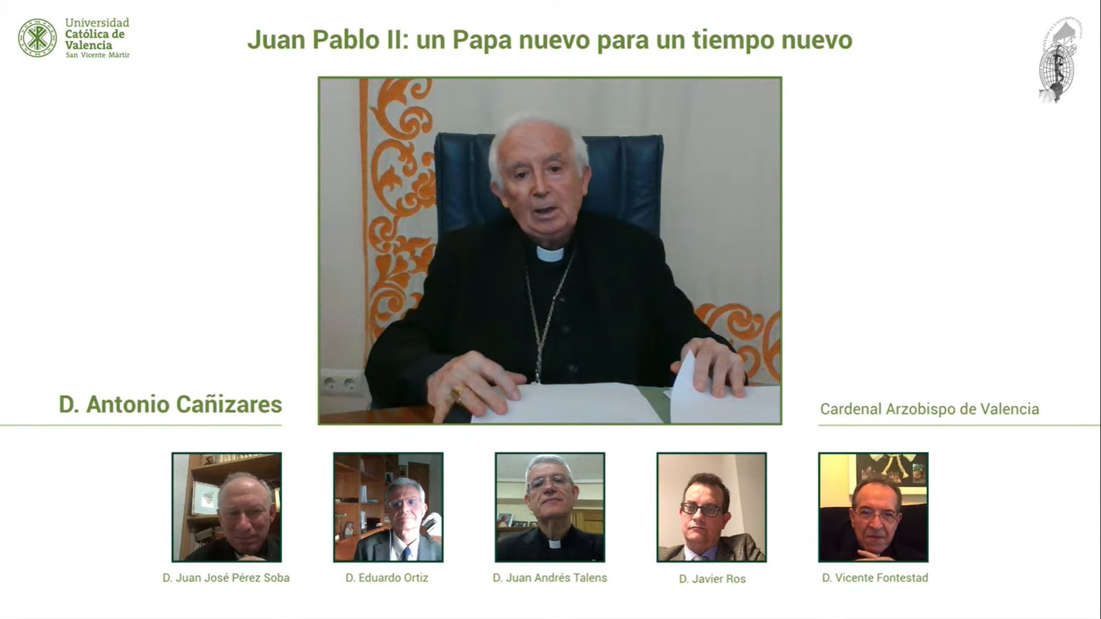 Cardenal Cañizares preside la Jornada Juan Pablo II en la UCV