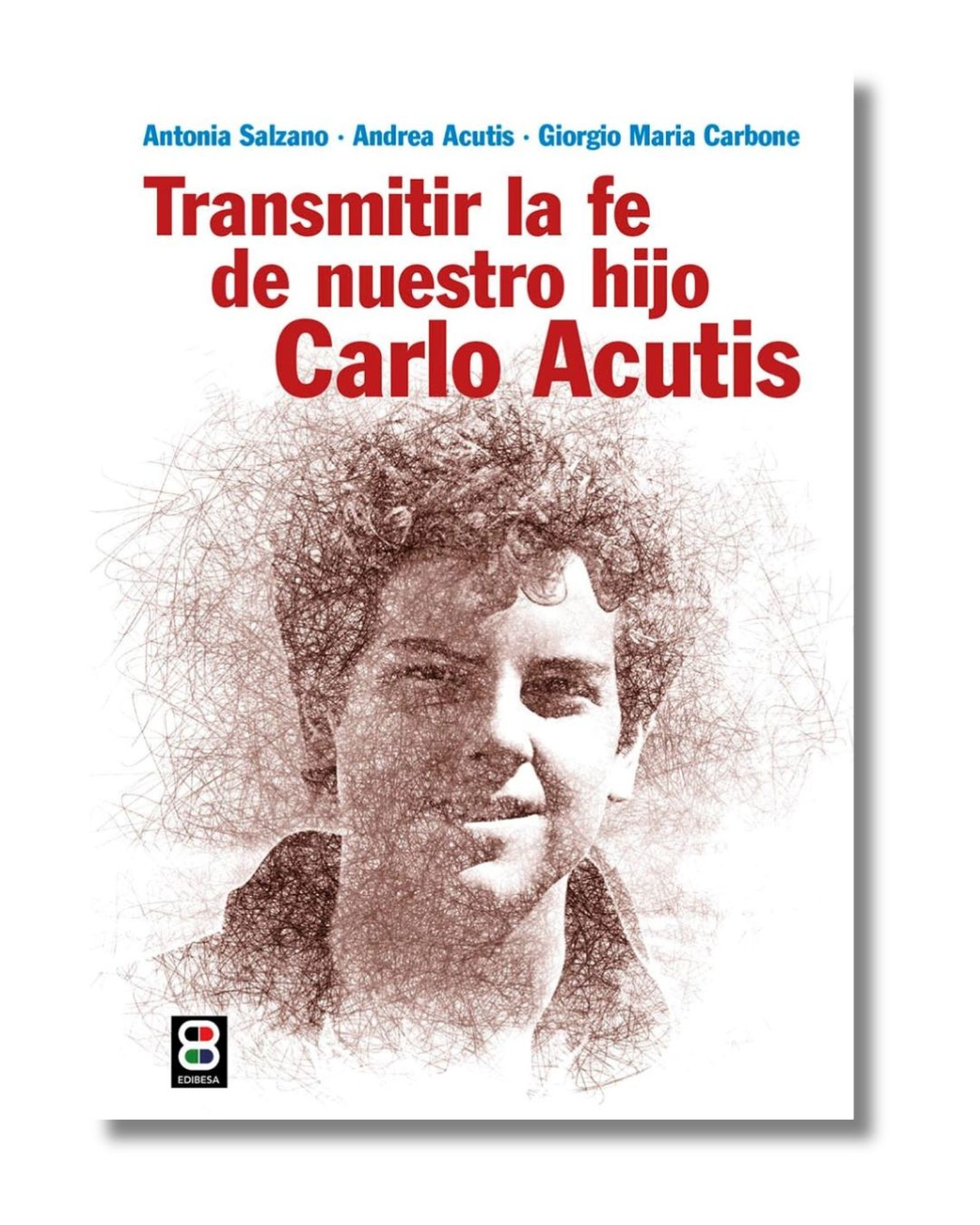 Portada de 'Transmitir la fe de nuestro hijo Carlo Acutis'