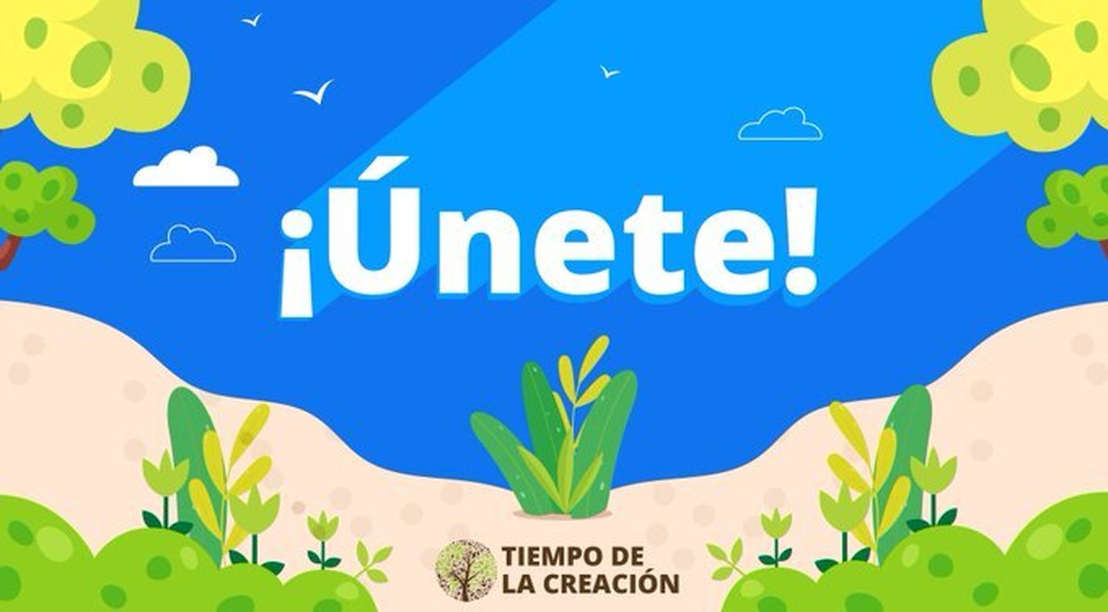 Únete al Tiempo de la Creación