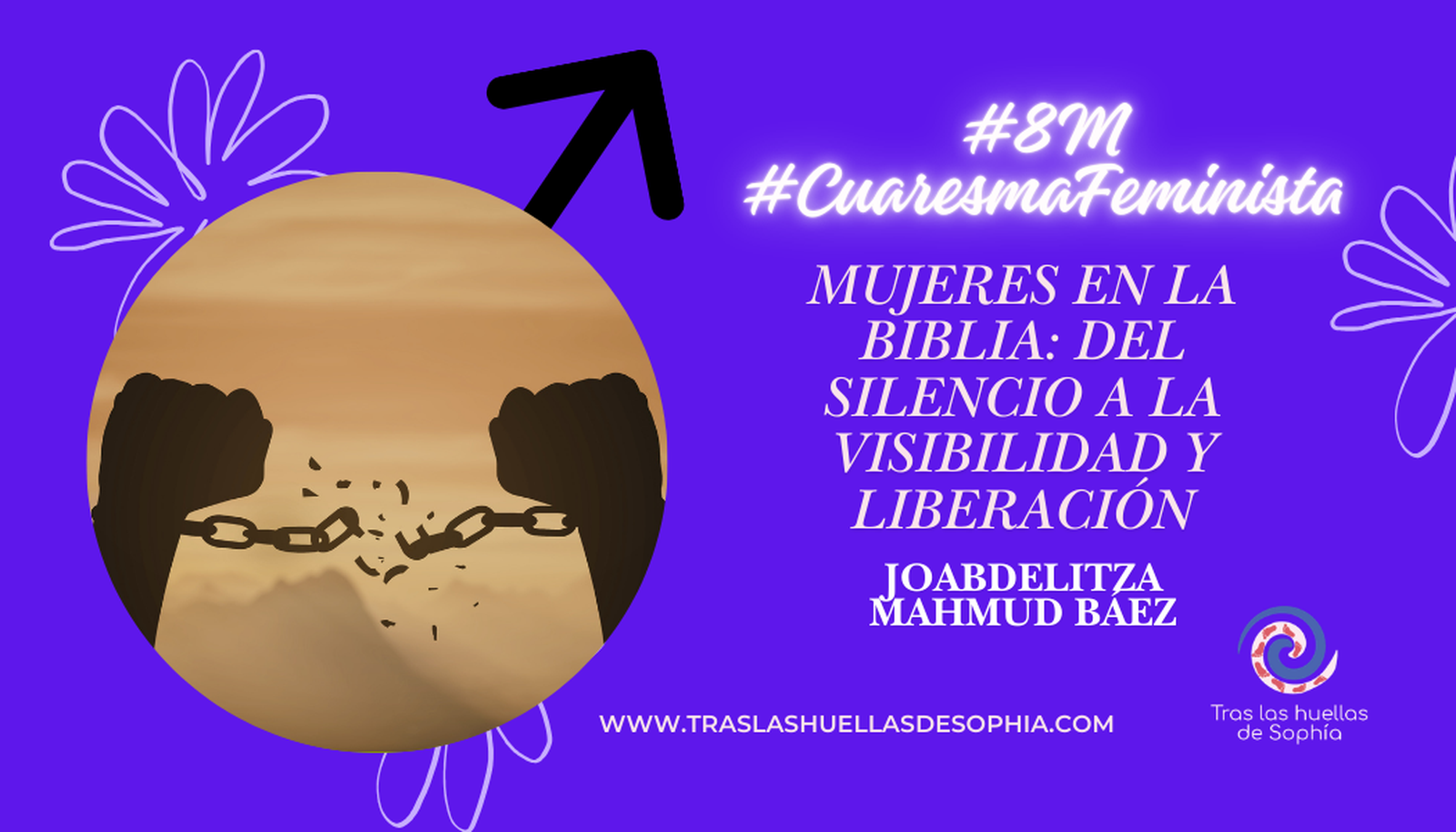 #traslashuellasdesophía