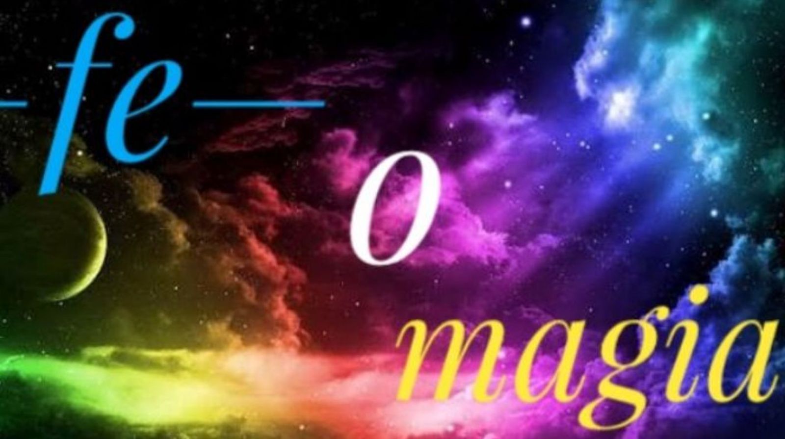 Fe o magia