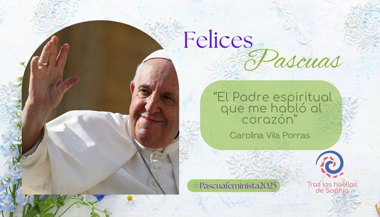 “El Padre espiritual que me habló al corazón”