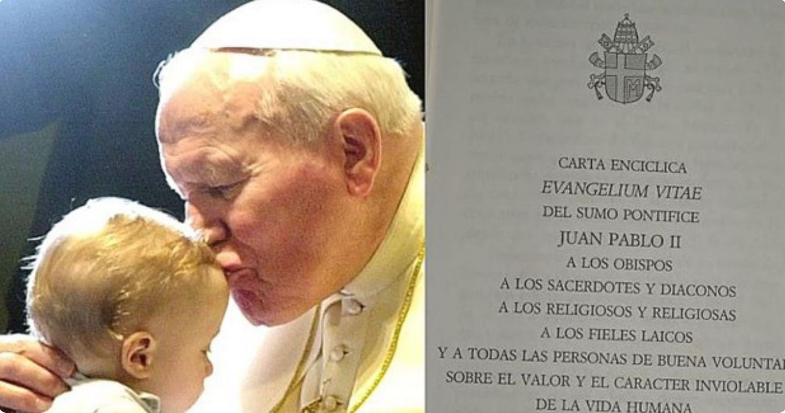 Juan Pablo II y la Evangelium vitae