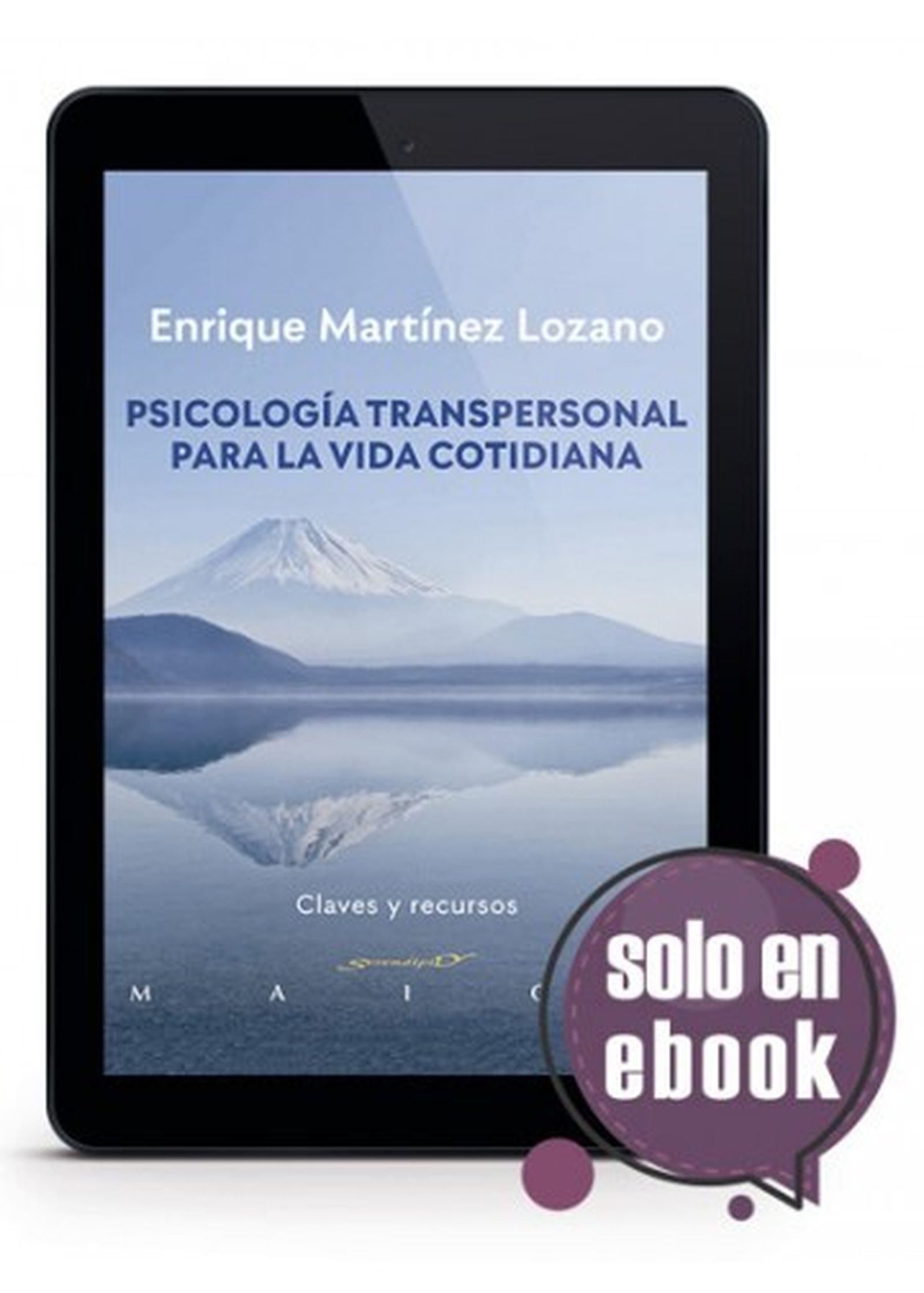 Psicología transpersonal para la vida cotidiana