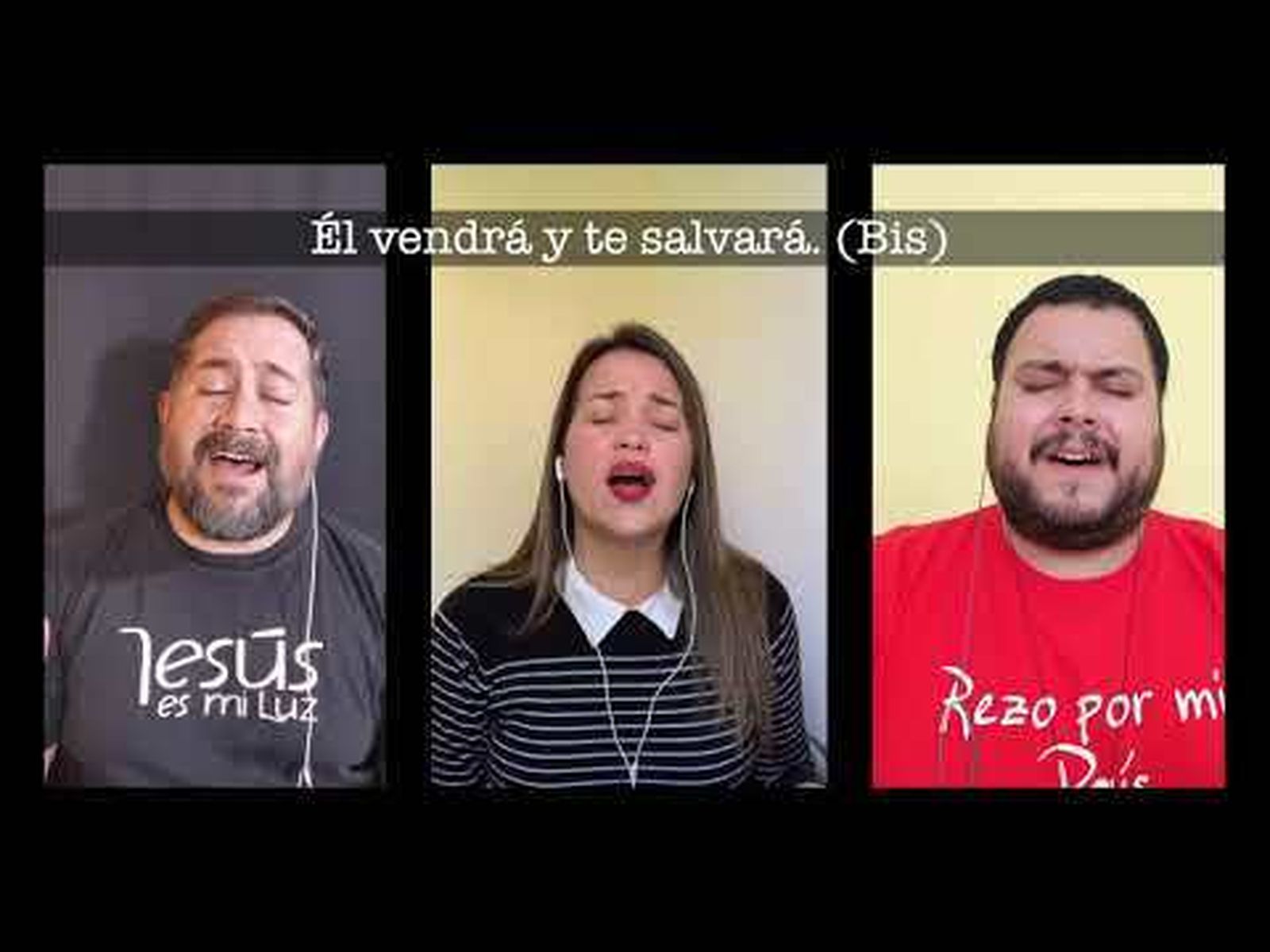 "Él vendrá y te salvará"