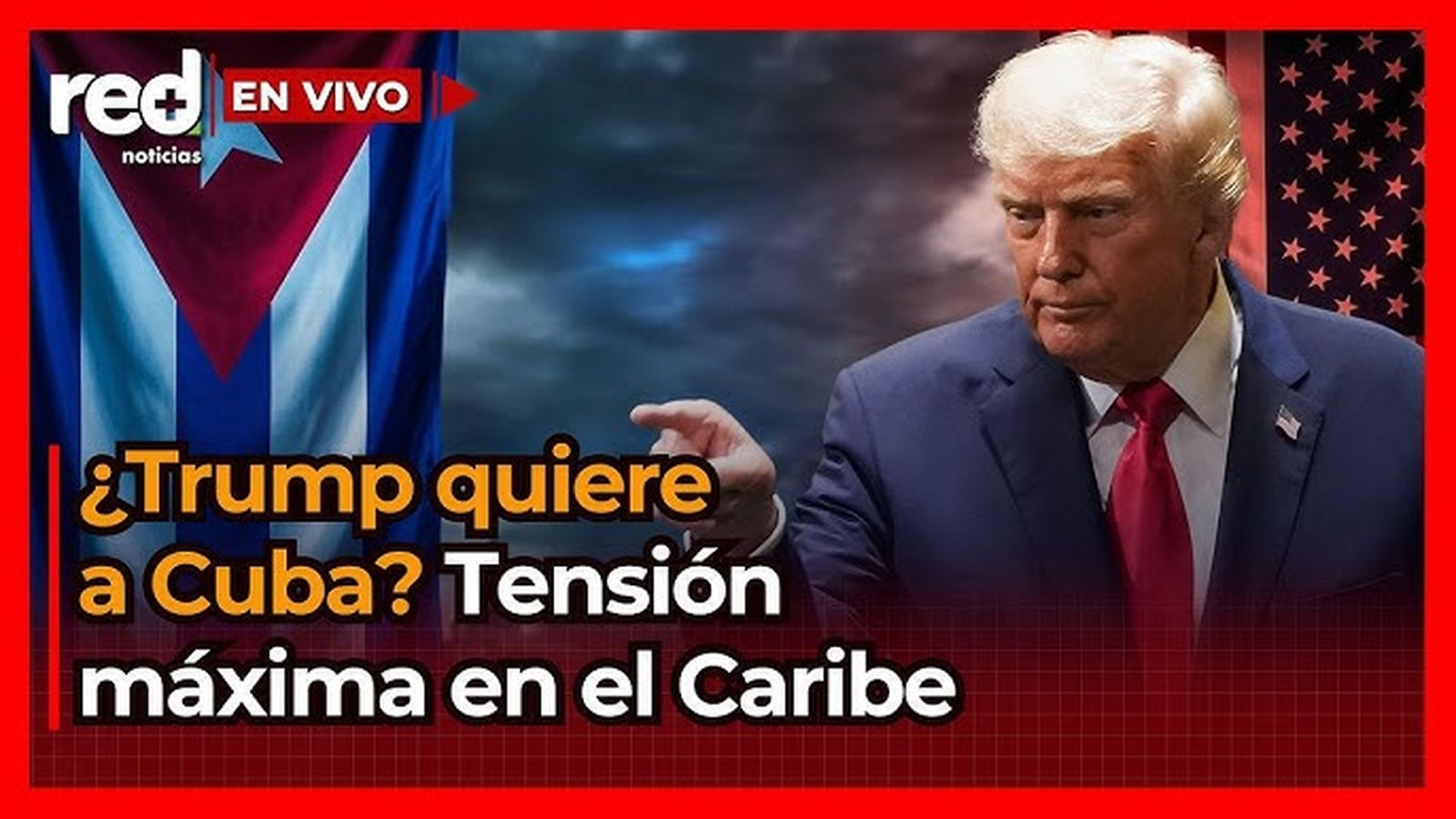 Trump quiere tomar Cuba. Captura de pantalla