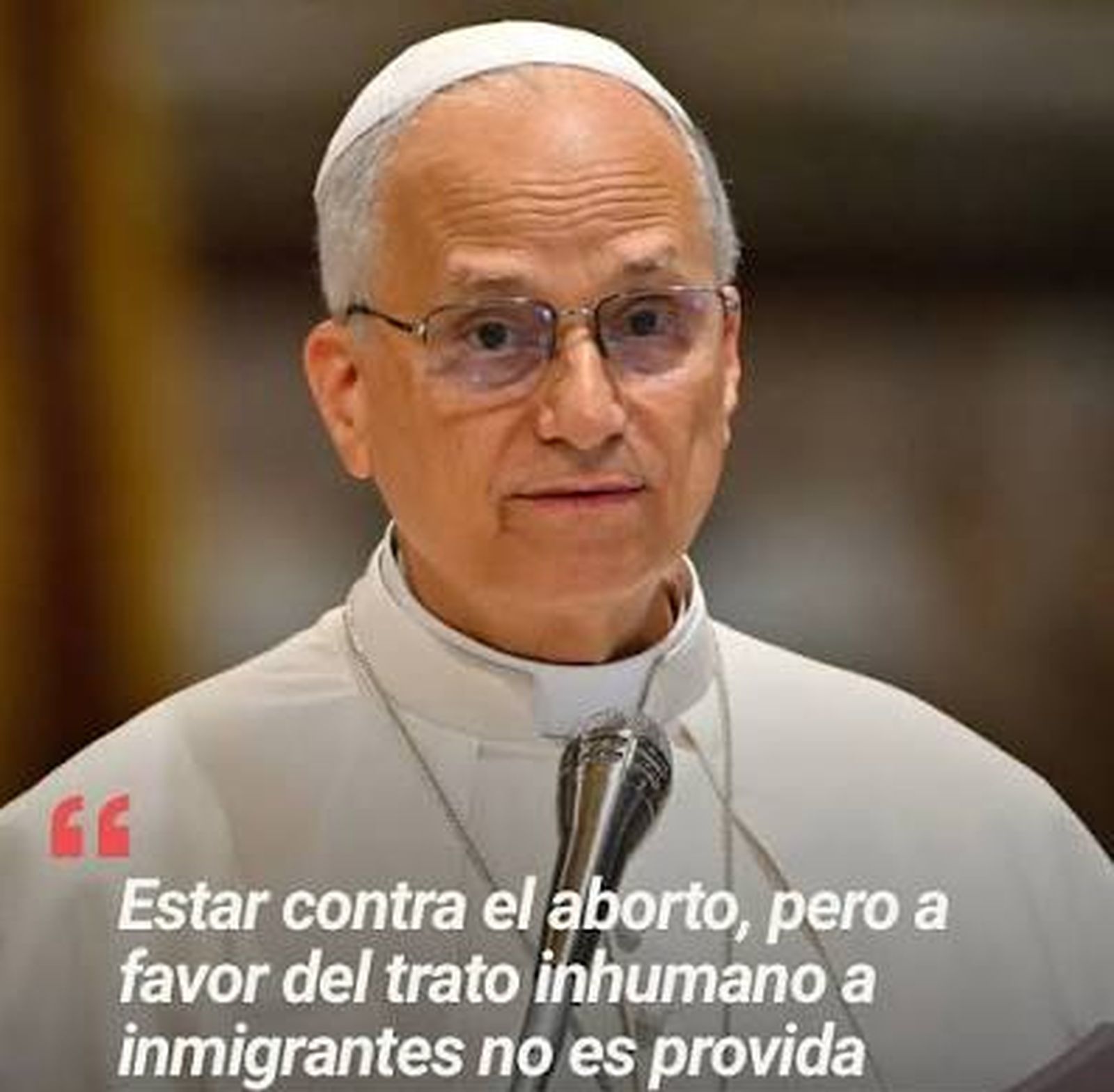 Papa León XIV a favor del trato humano al Inmigrante