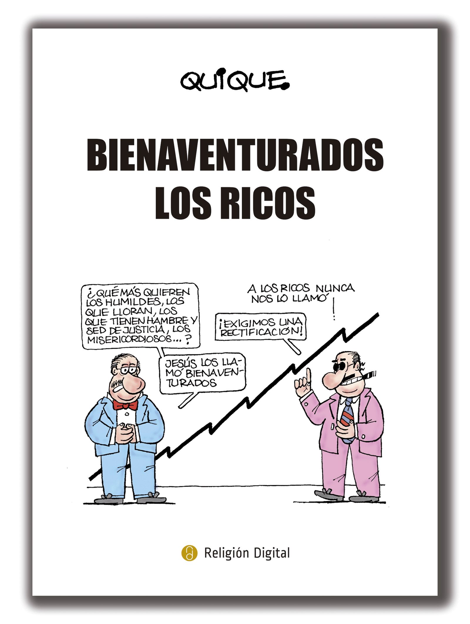 Portada del libro de Quique, 'Bienaventurados los ricos'