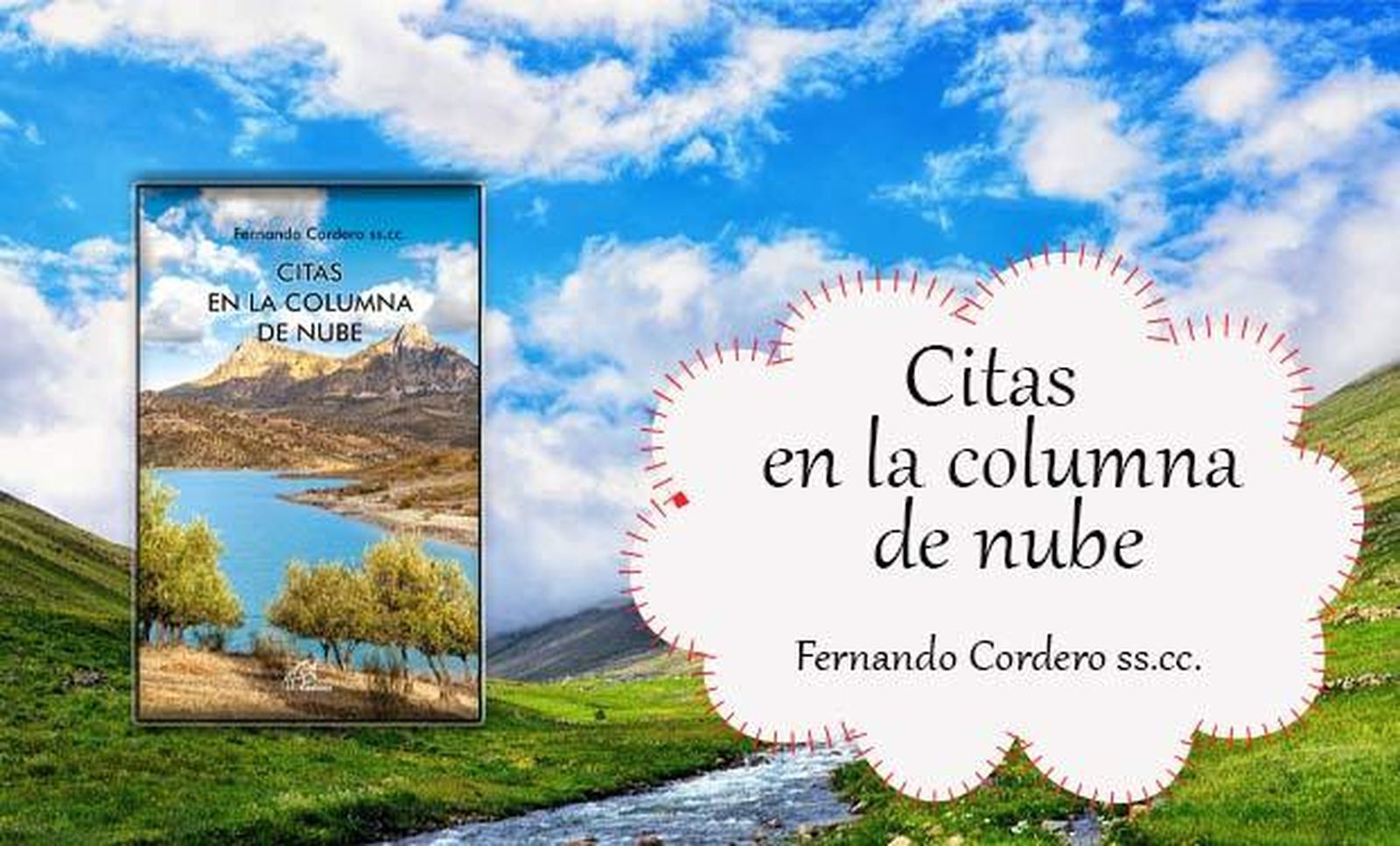 Compañía y camino, pilares de la existencia