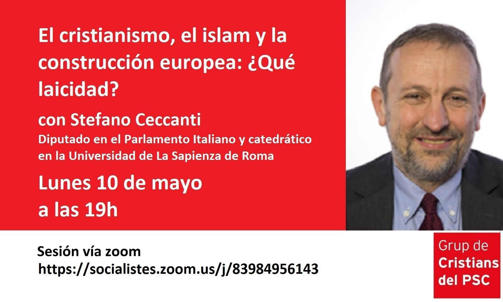 'El cristianismo, el islam y la construcción europea: ¿Qué laicidad?'