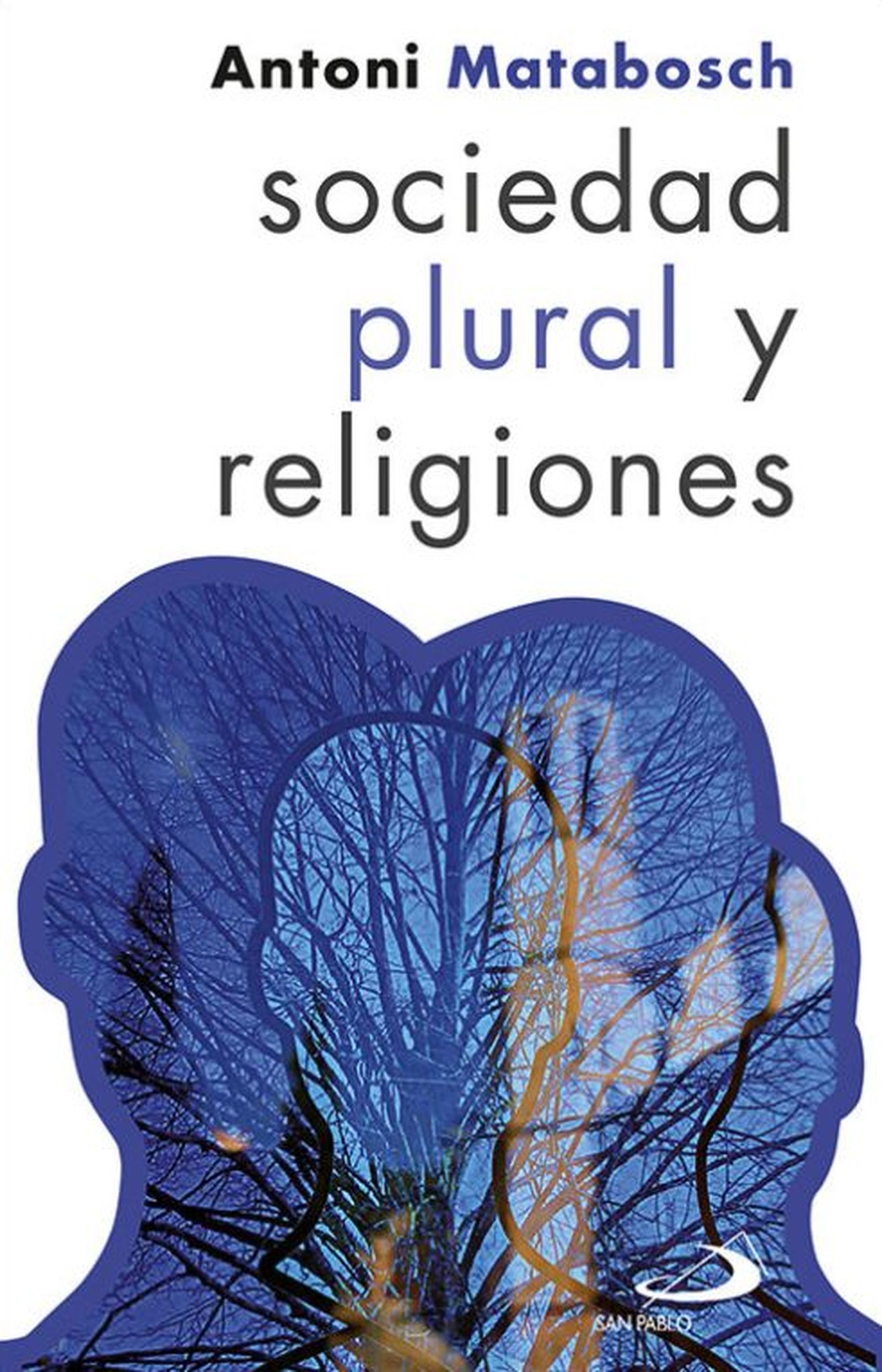 Sociedad plural y religiones (San Pablo)