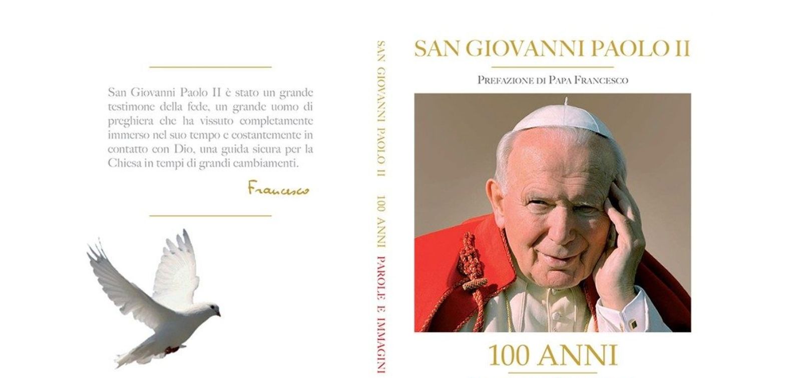 El libro, con textos e imágenes, por los 100 años de Juan Pablo II