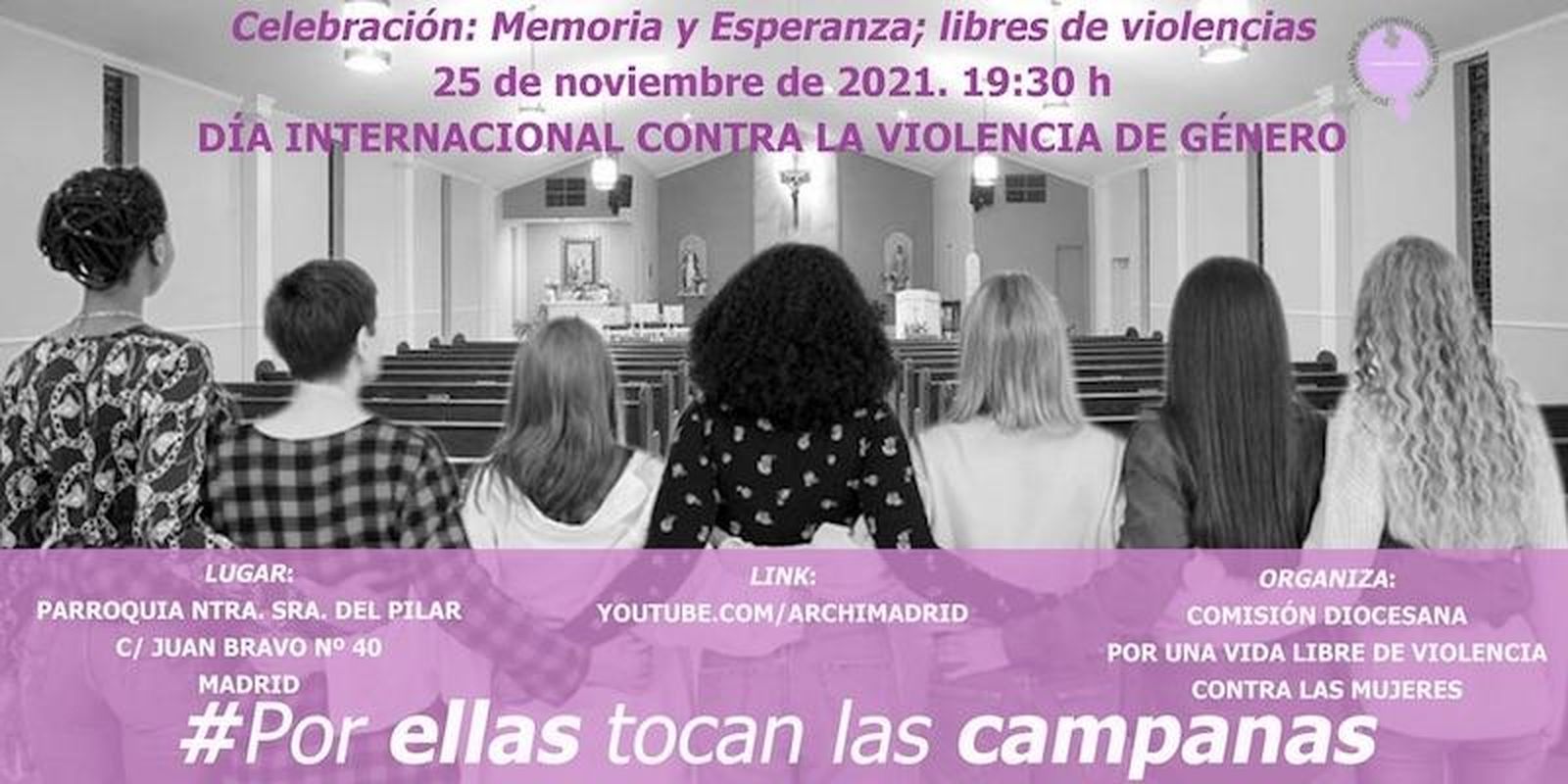 #Por ellas tocan las campanas