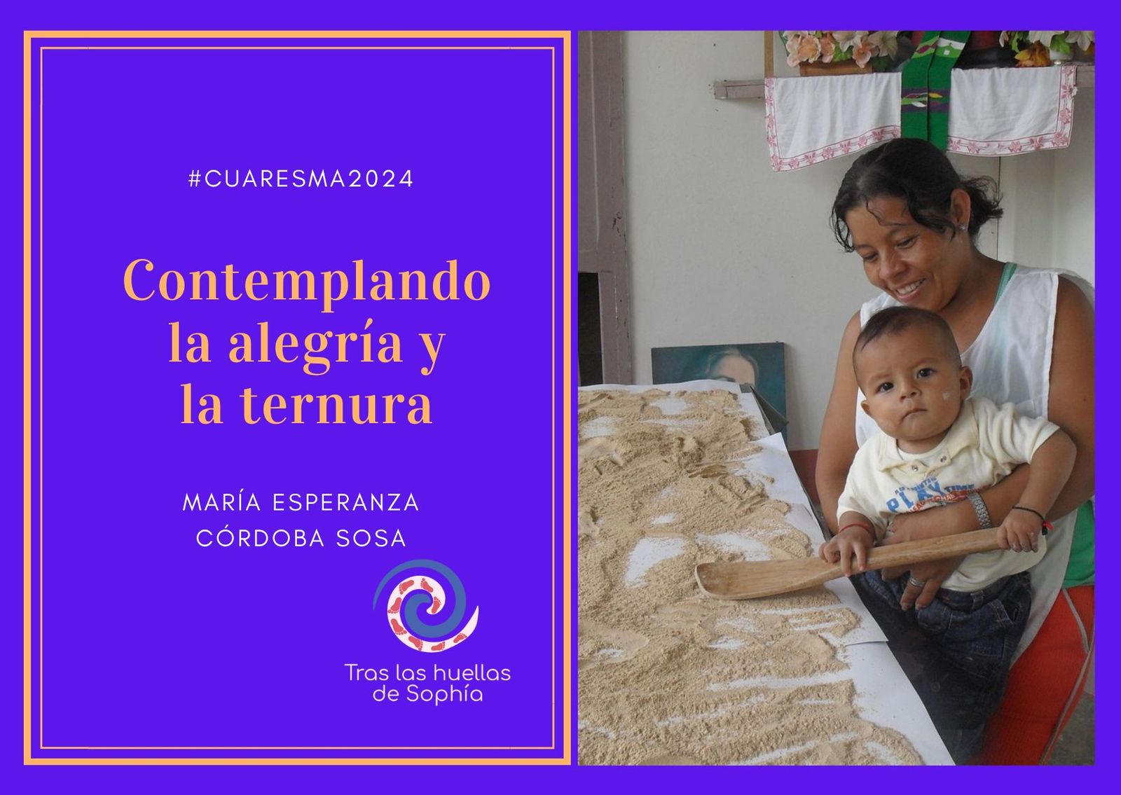 Contemplando la alegría y la ternura