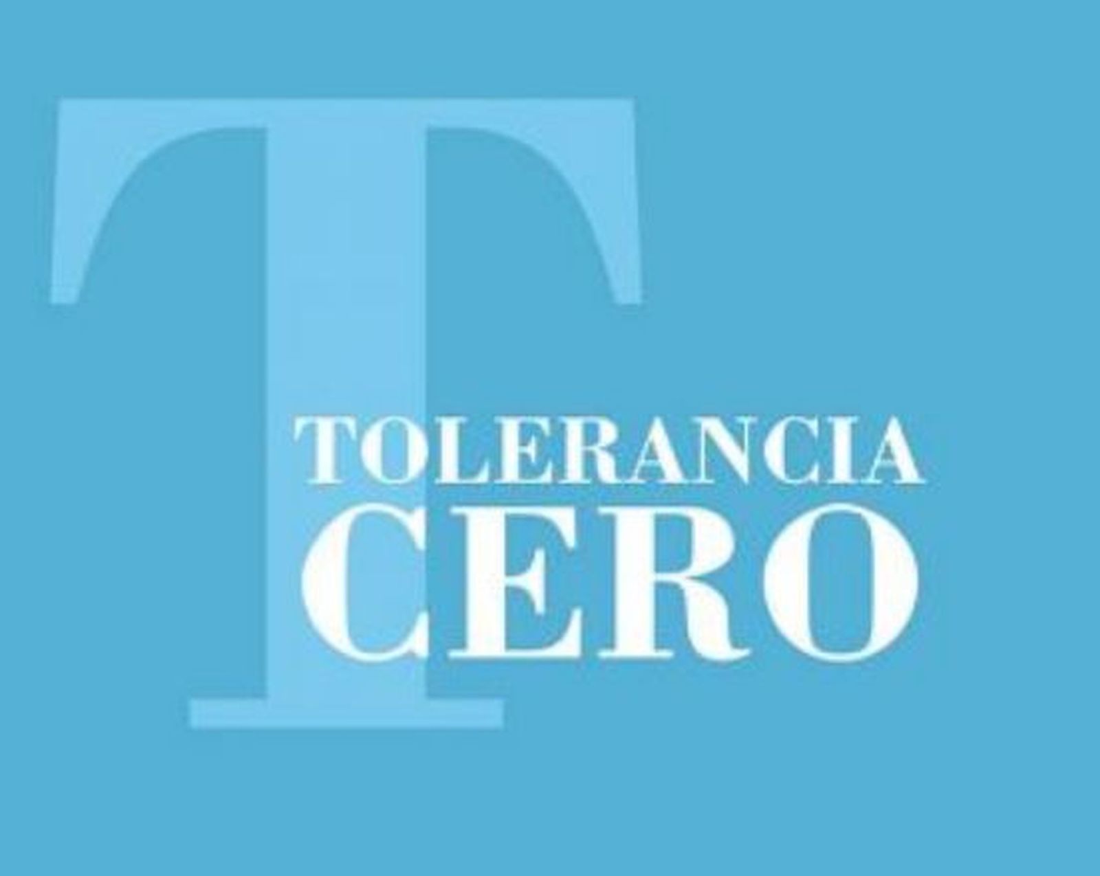 Tolerancia cero