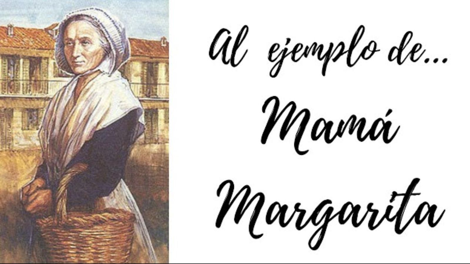 La cesta de Mamá Margarita