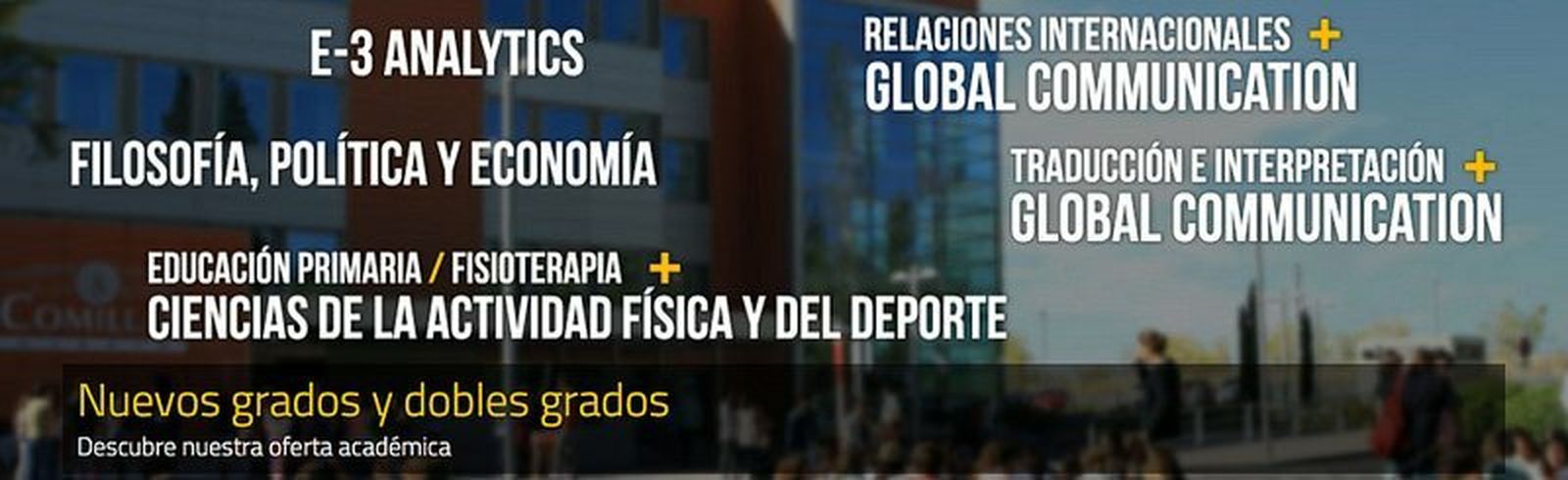 Nuevos grados en Comillas