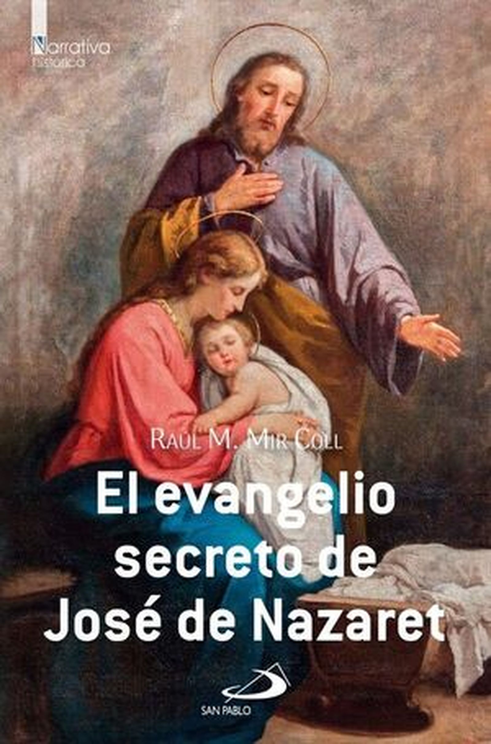 El evangelio secreto de José de Nazareth