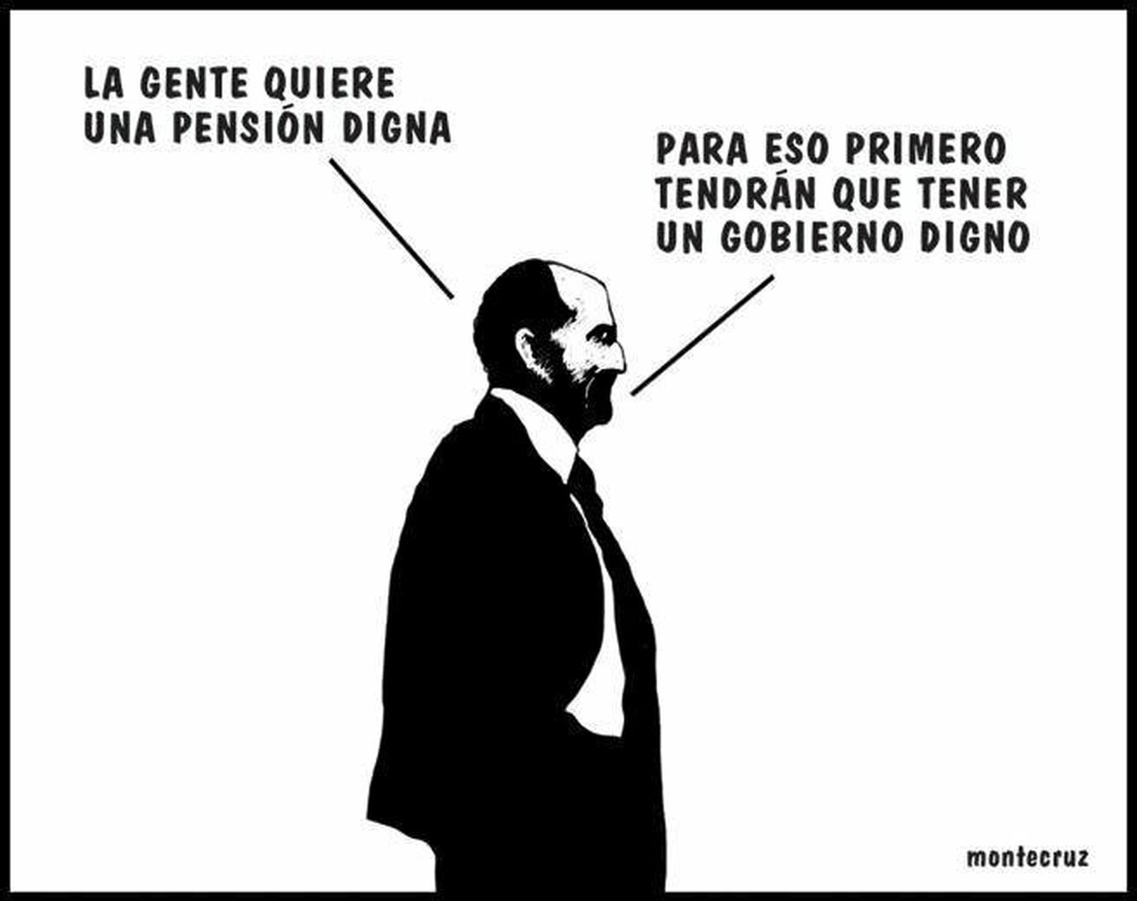 Pensión digna, Gobierno digno
