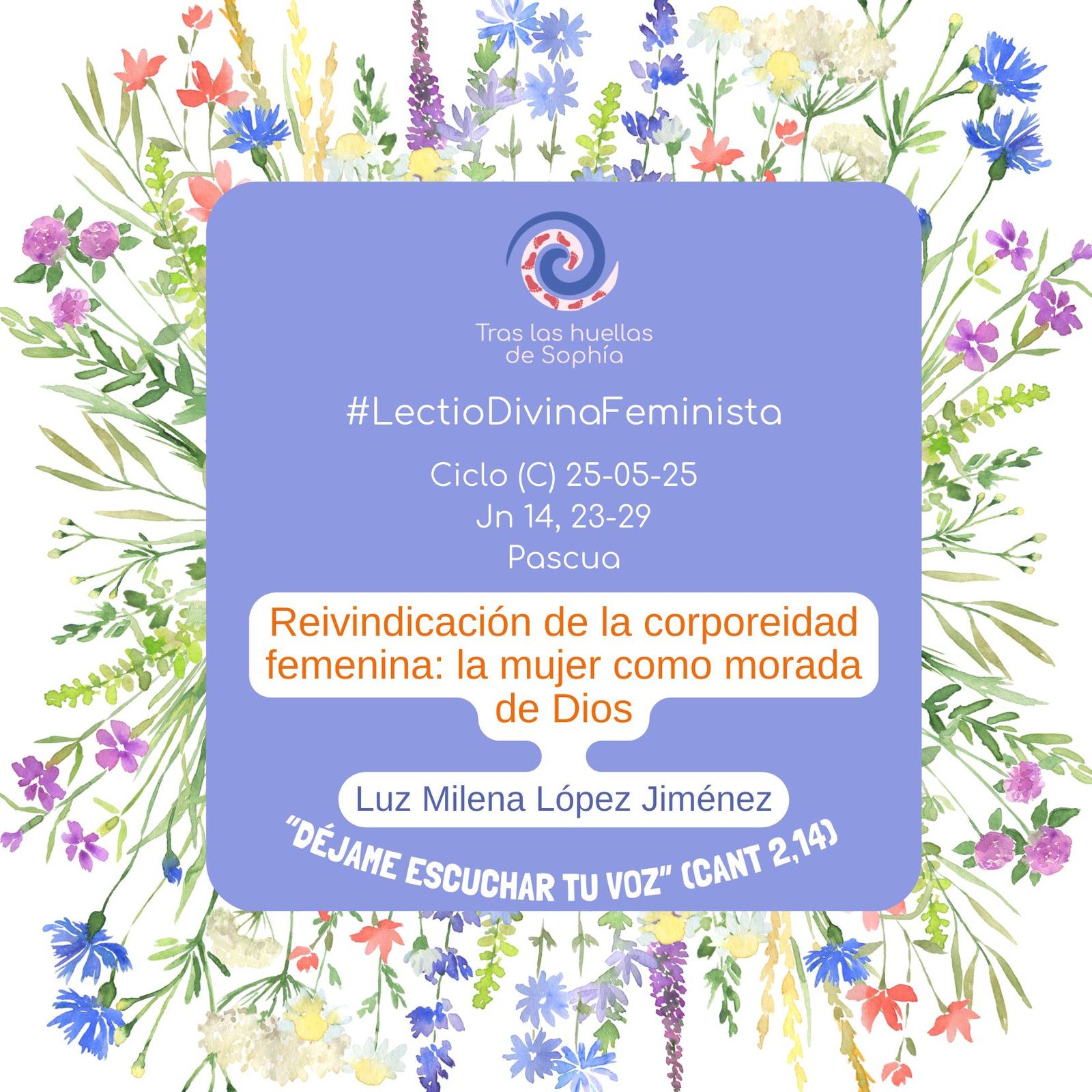 Reivindicación de la corporeidad femenina: la mujer como morada de Dios