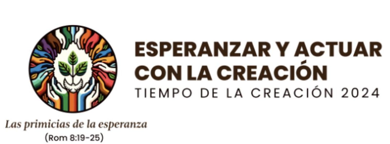 Logo y lema de la campaña Tiempo de la Creación 2024